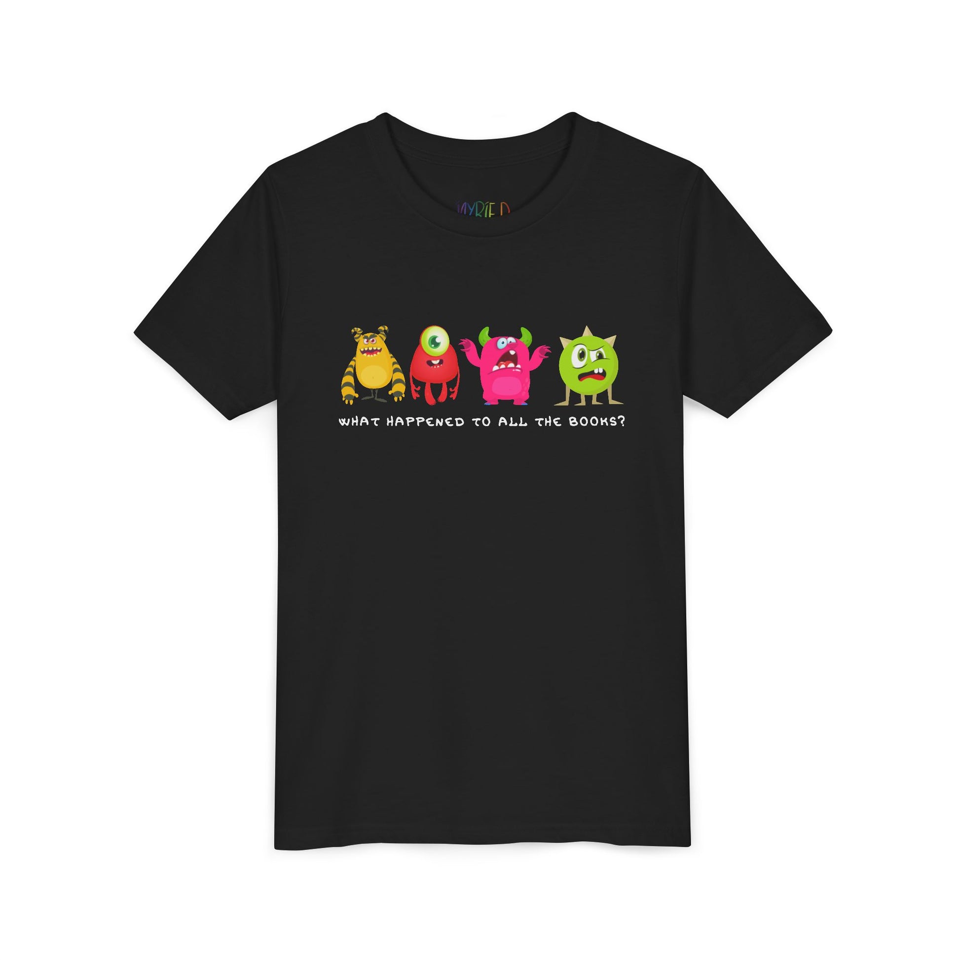 Black t-shirt with four colorful cartoon monsters looking grumpy, confused and bewildered, text 'What happened to all the books?'