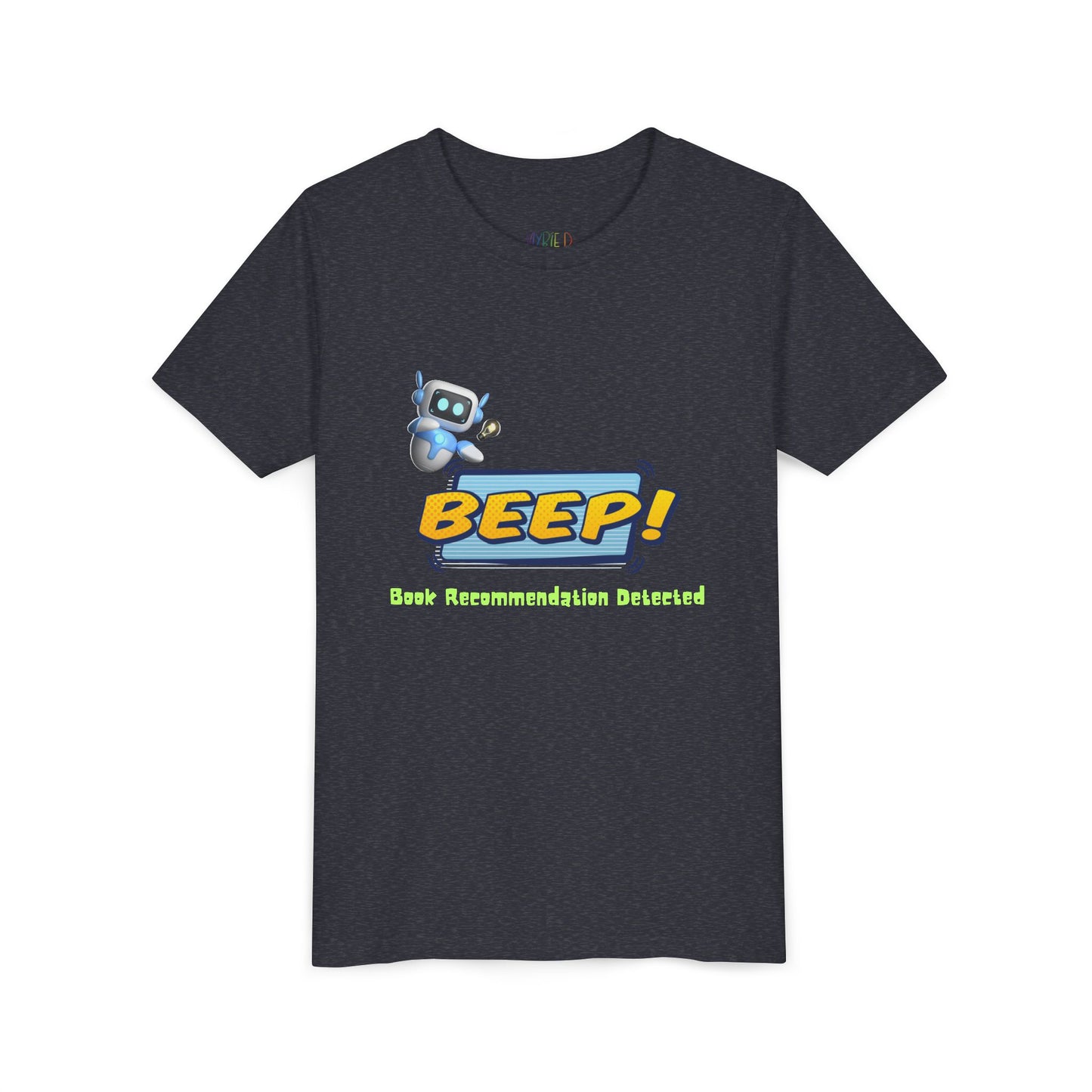 Youth BEEP! Tee – Book Recommendation Detected, Robot-Approved Reads, Perfect for young readers with high-tech taste and top-tier book picks.