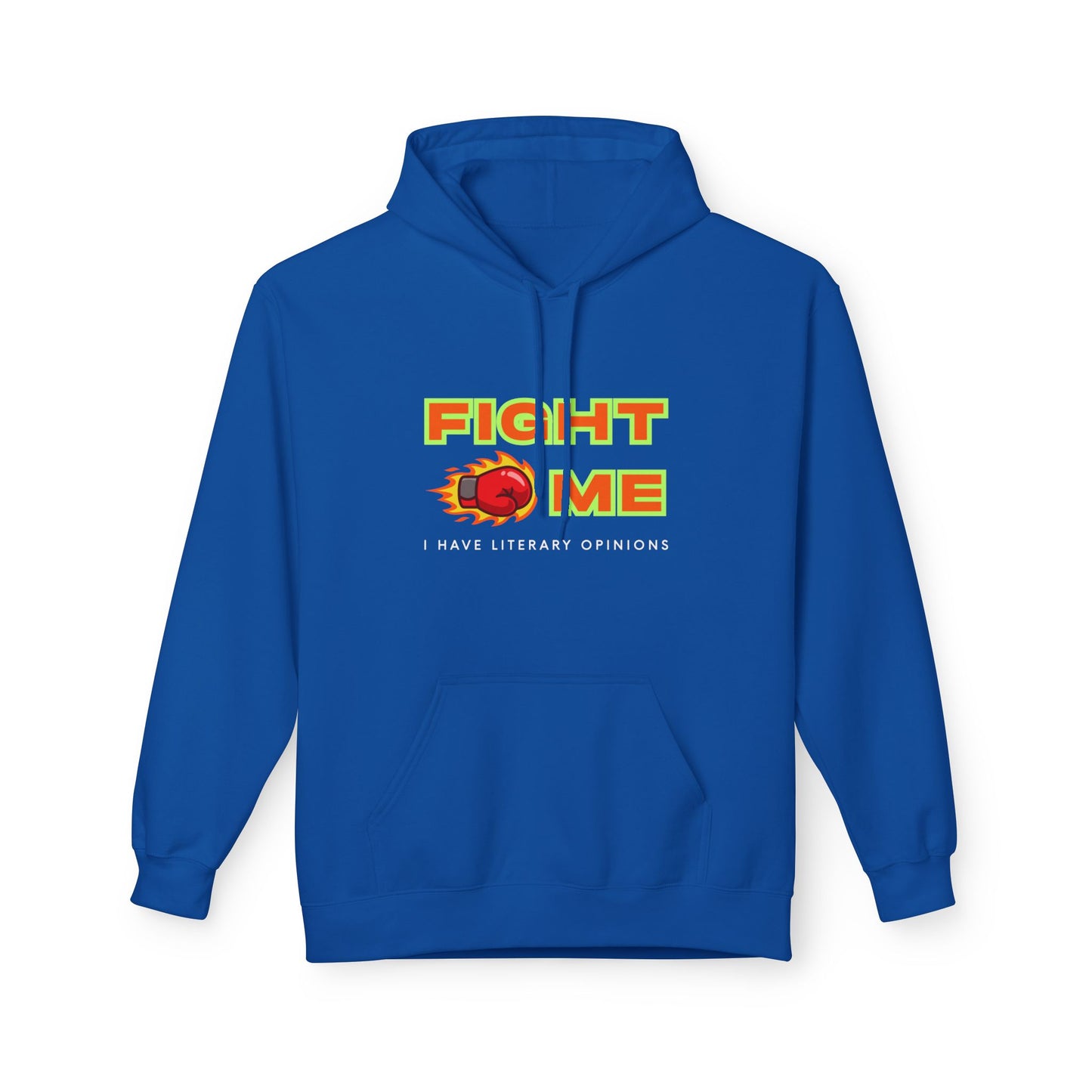 Teen/Adult Unisex Funny Fight Me Hoodie