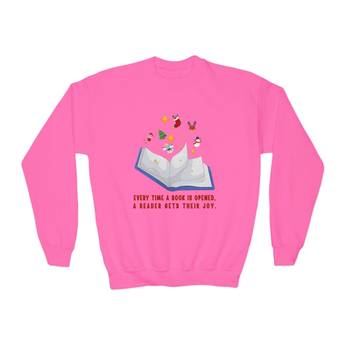 Youth Every Time a Book Is Opened Sweatshirt â€“ Holiday Reading Joy Design Printify