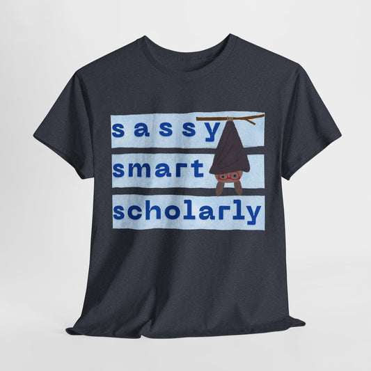Teen/Adult Unisex “Sassy, Smart, Scholarly” Bat Tee