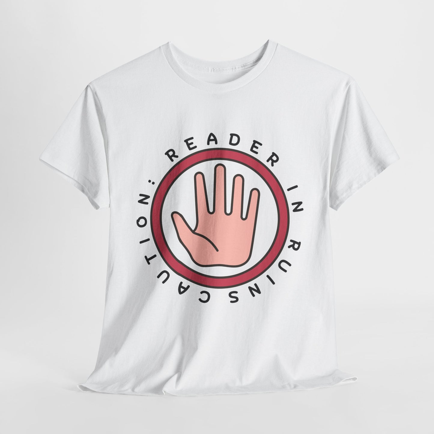 Teen/Adult Unisex Tee – Caution: Reader in Ruins
