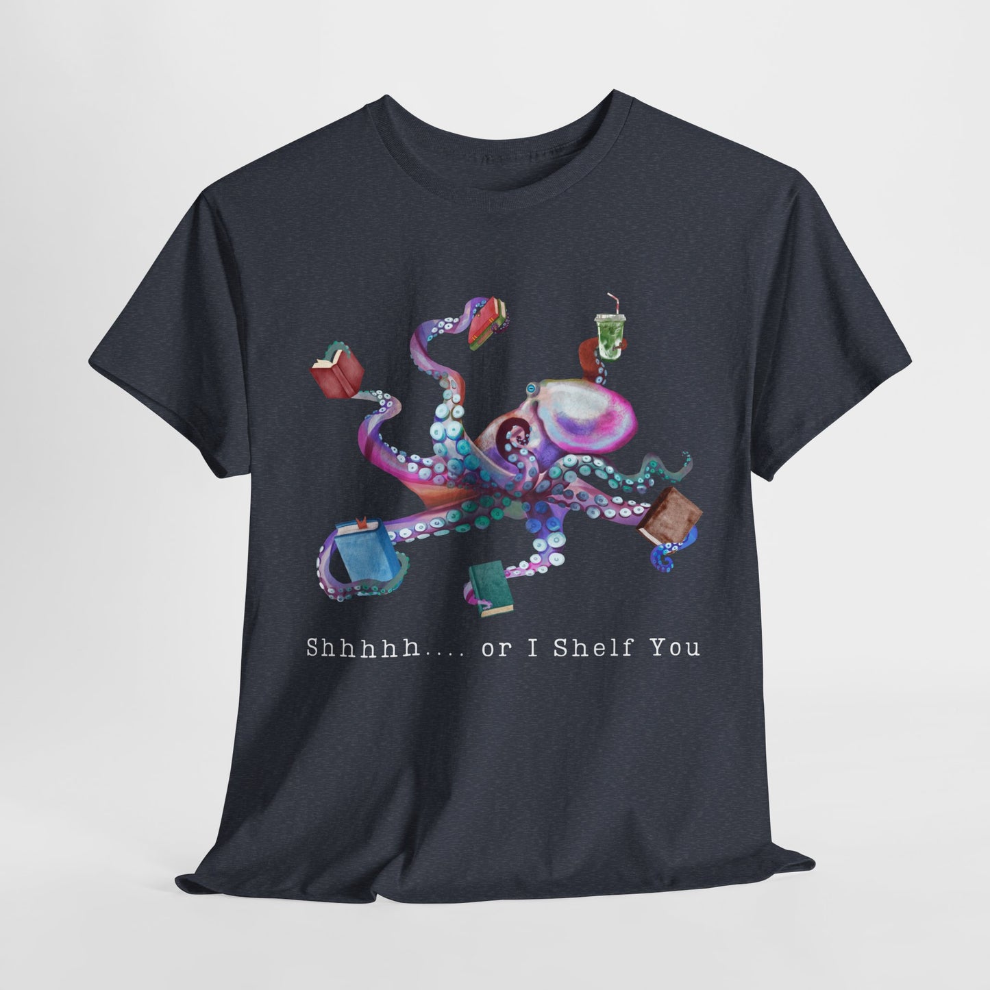 Teen/Adult Unisex Shhhh… or I Shelf You Unisex Tee