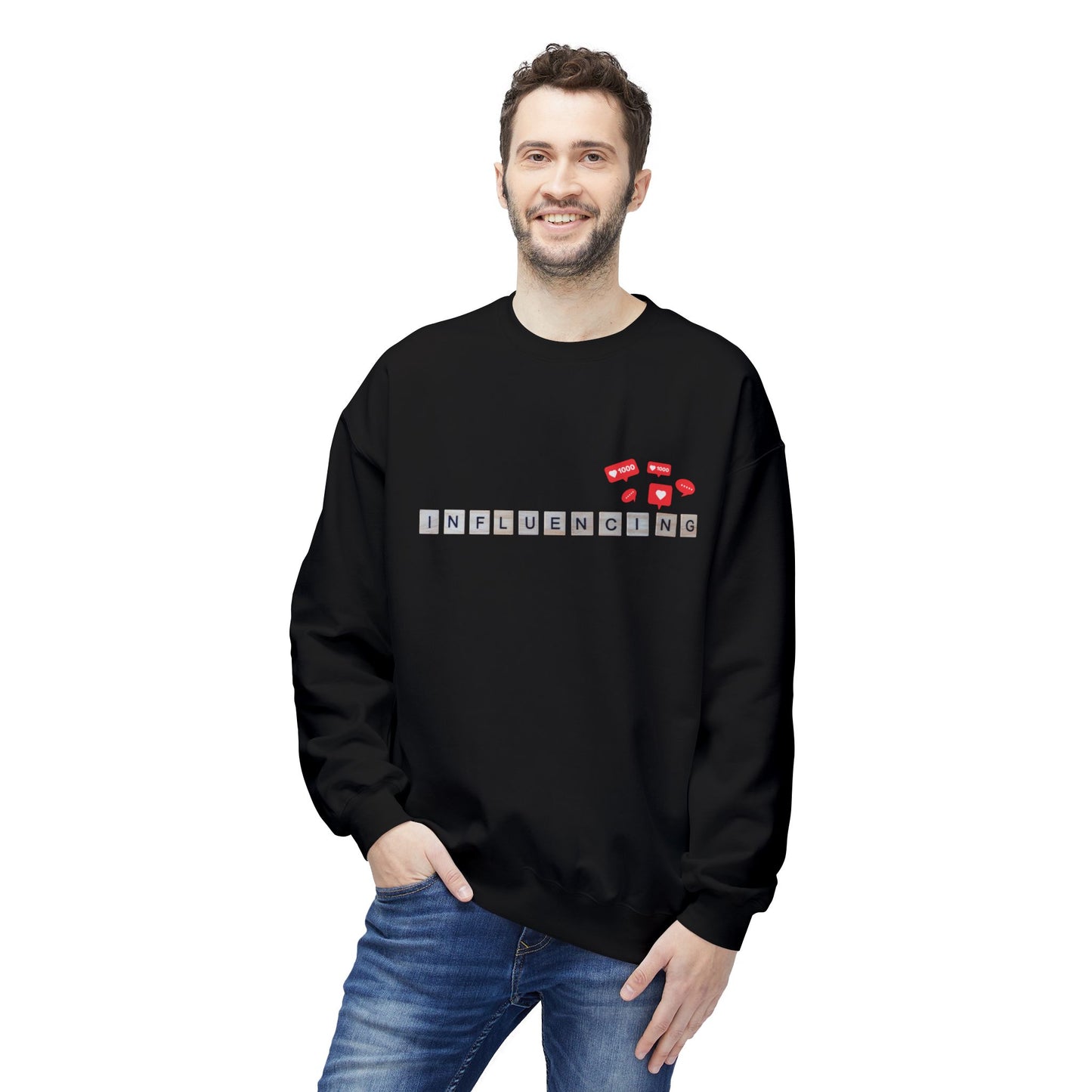 Teen/Adult Unisex Influencing Sweatshirt