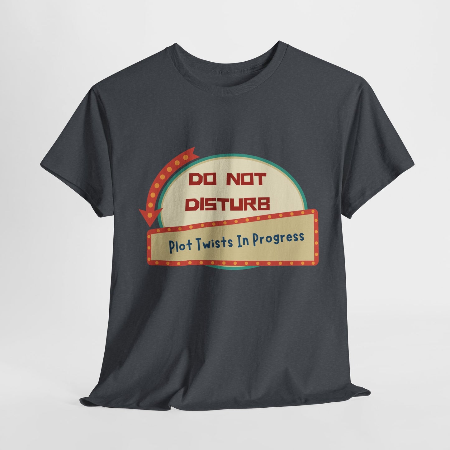 Teen/Adult Unisex Do Not Disturb – Plot Twists in Progress Tee – Reader Humor with a Retro Twist