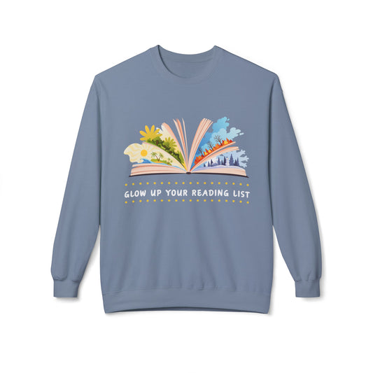 Teen/Adult Unisex Glow Up Your Reading List Sweatshirt – Cozy Literary Style for Book Lovers