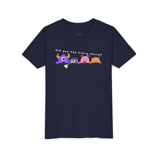 Youth Did You Say Scary Story? Tee