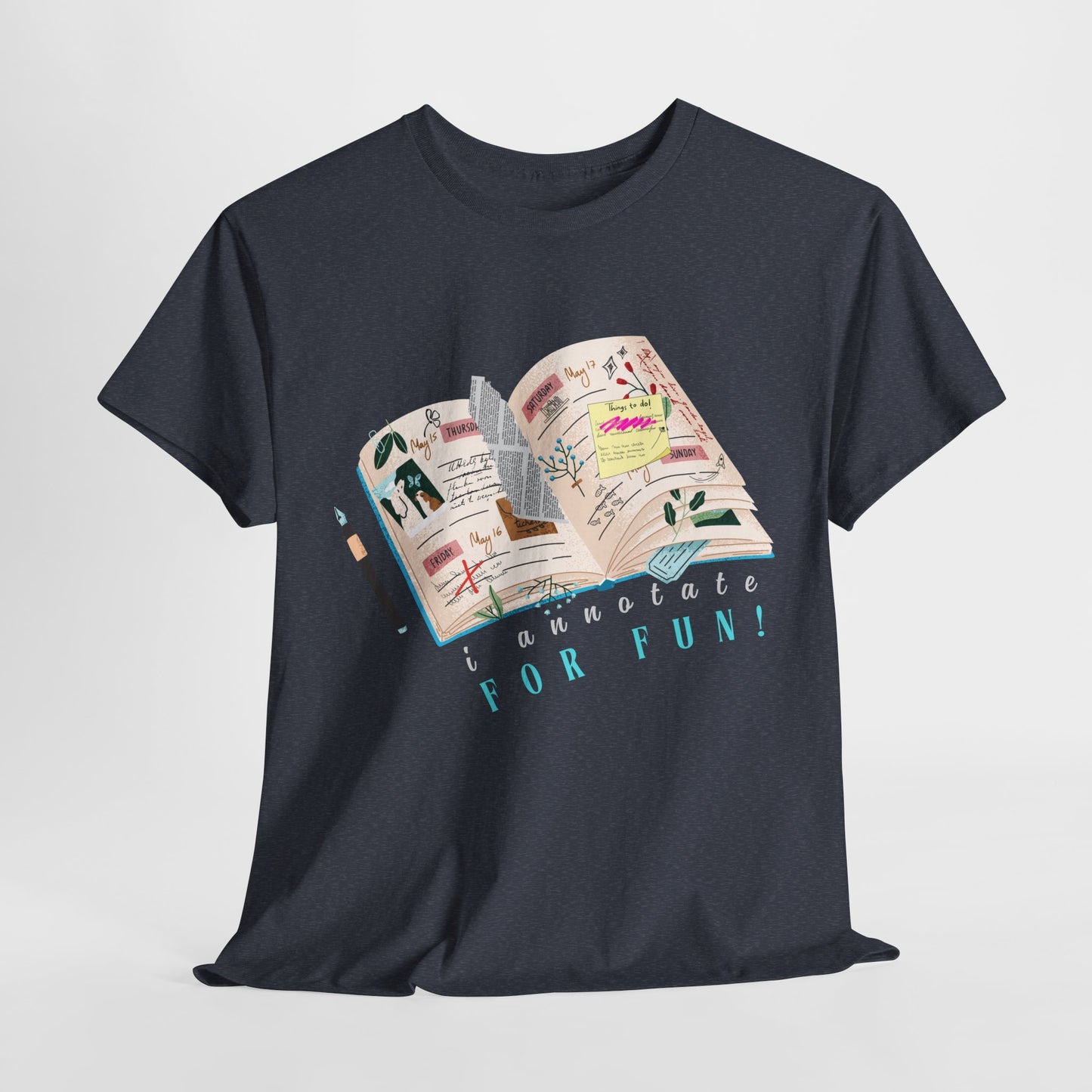Teen/Adult Unisex Tee – I Annotate for Fun