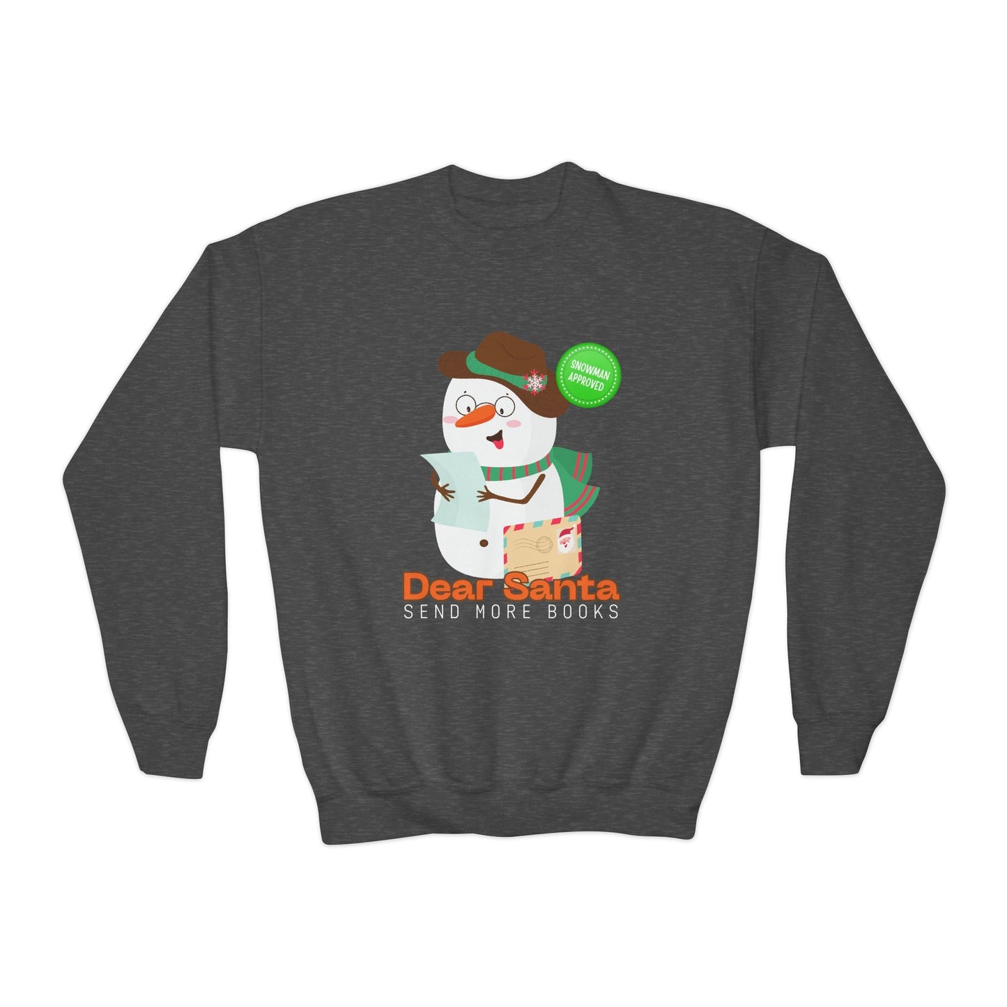 Youth Dear Santa Send More Books Sweatshirt â€“ Snowman Holiday Reader Design Printify