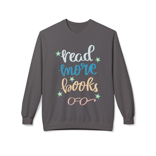 Teen/Adult Unisex Read More Books Sweatshirt – Cozy Literary Reminder