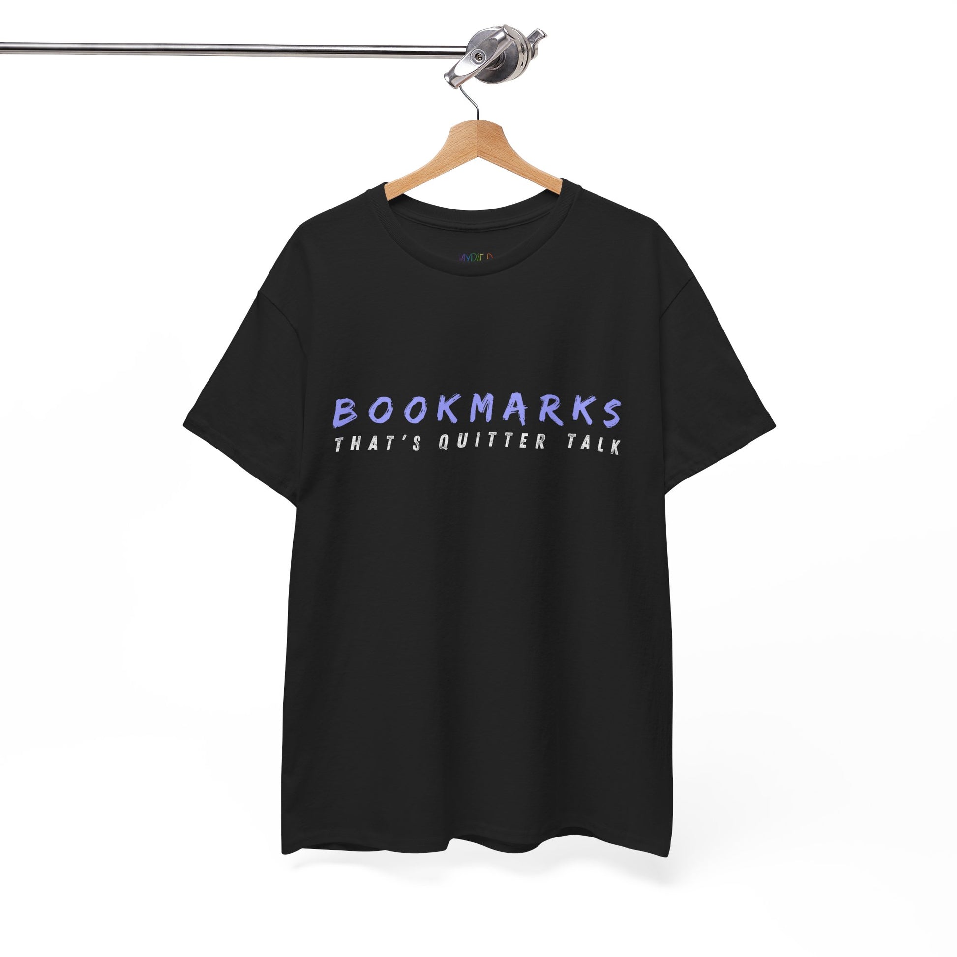 Black t-shirt with 'BOOKMARKS THAT'S QUITTER TALK' text 