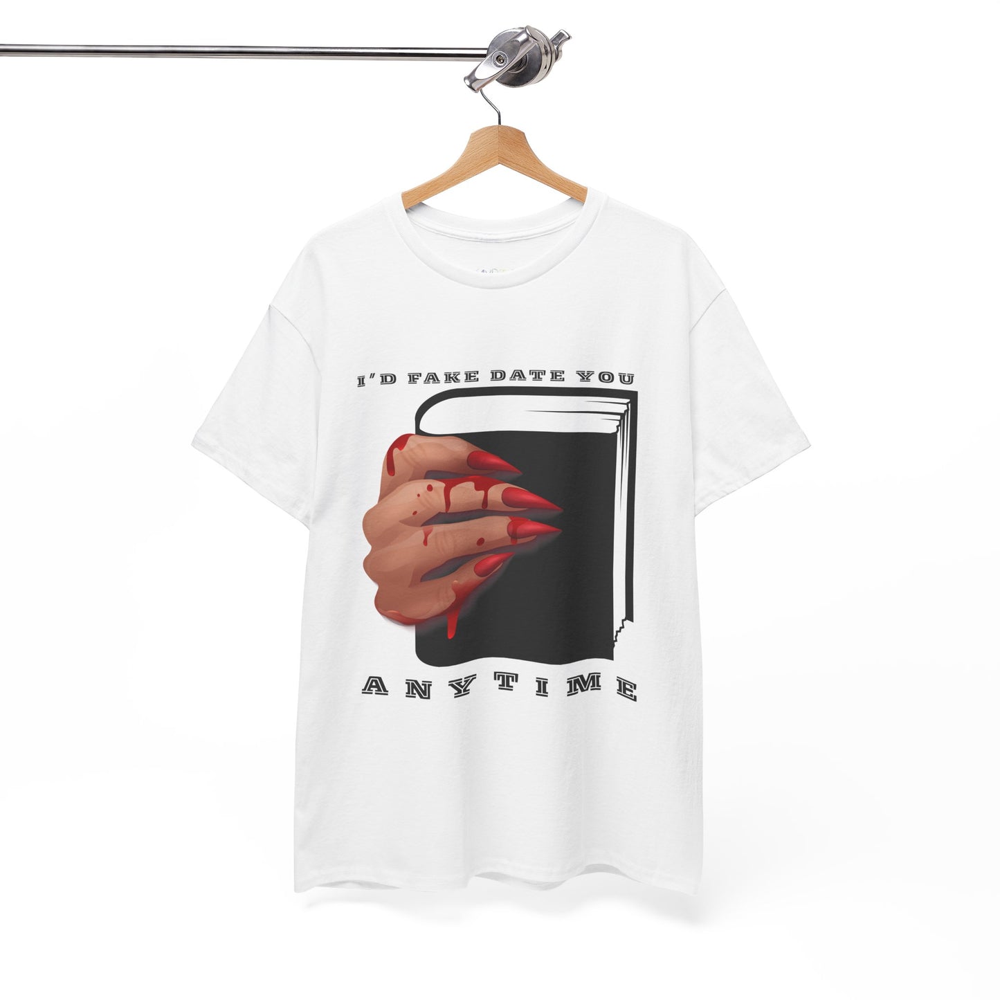 White t-shirt with a bloody hand holding a black book and text 'I'd Fake Date You ANYTIME' 