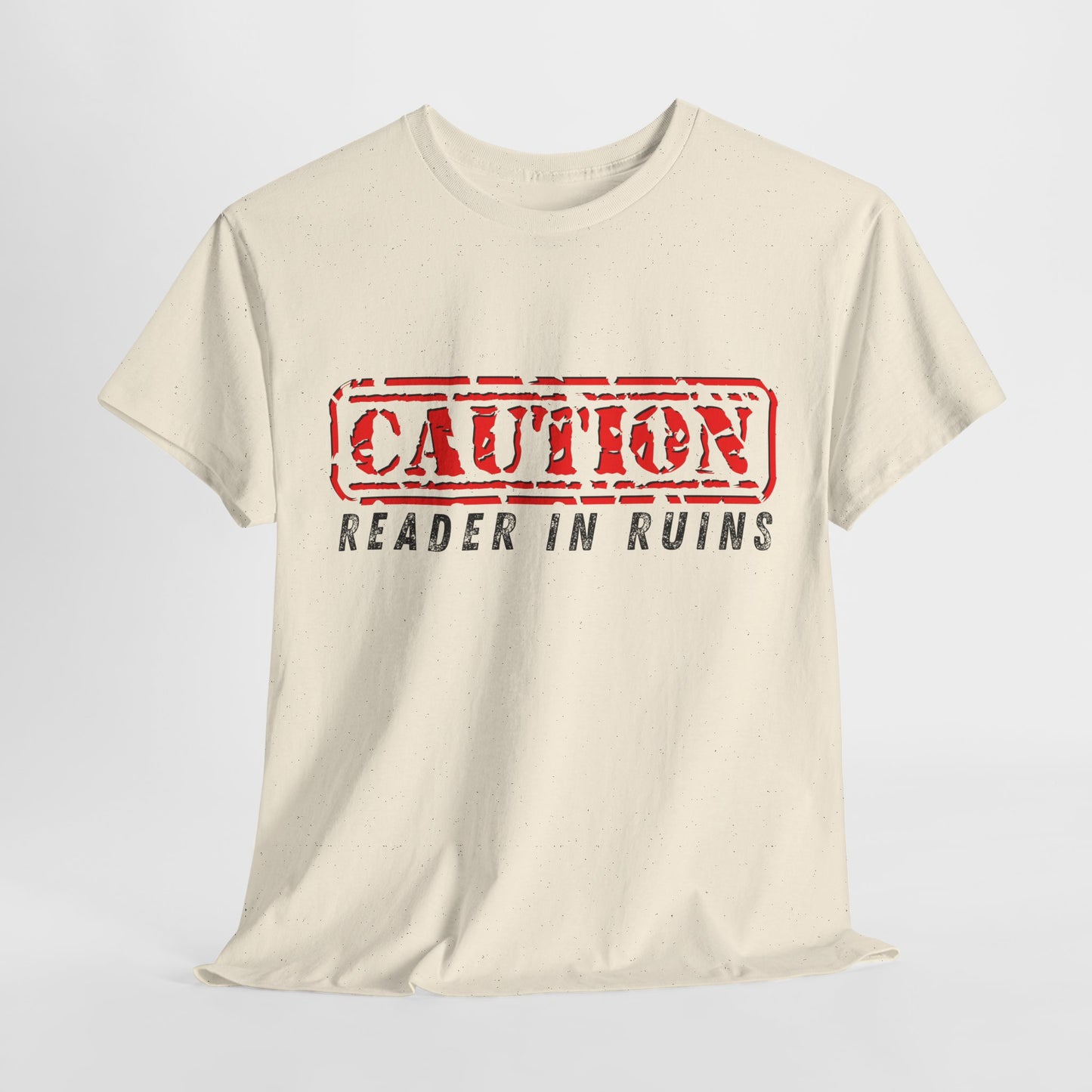 Teen/Adult Unisex Tee – CAUTION: Reader in Ruins (Red Caution)