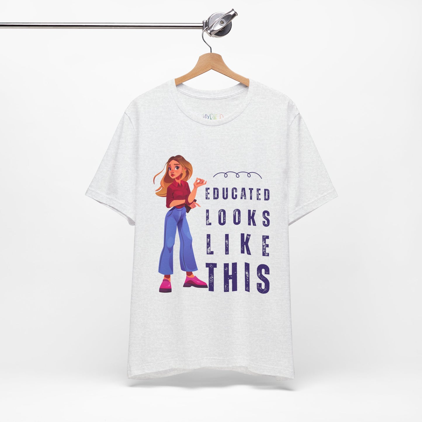 Light gray t-shirt with woman and text 'Educated Looks Like This' 
