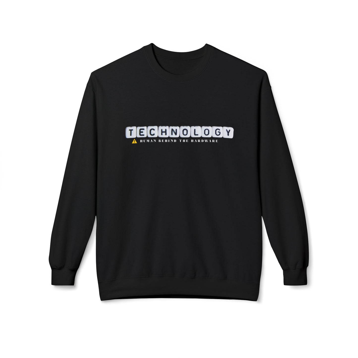 Teen/Adult Unisex Technology Human Behind the Hardware Sweatshirt