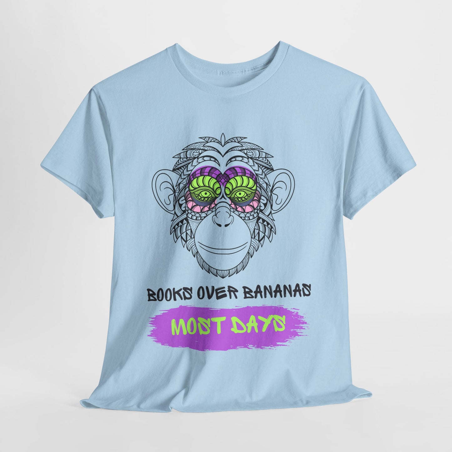 Teen/Adult Unisex – Books Over Bananas (Most Days) Tee – Funny Gift for Readers with a Wild Side