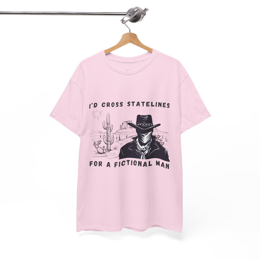 Pink t-shirt with cowboy graphic and text 'I'd cross Statelines for a Fictional Man'