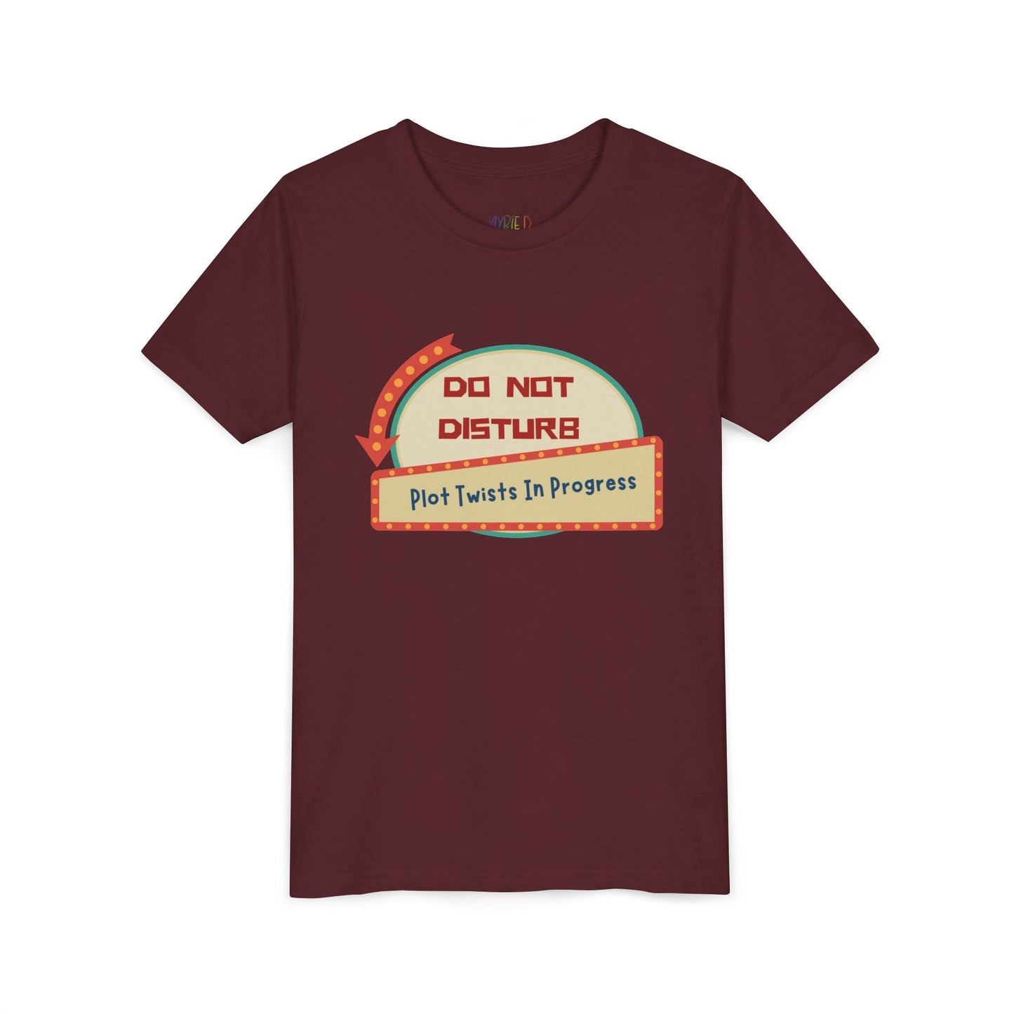 Maroon t-shirt with a do not disturb sign and text 'Plot Twists In Progress' 