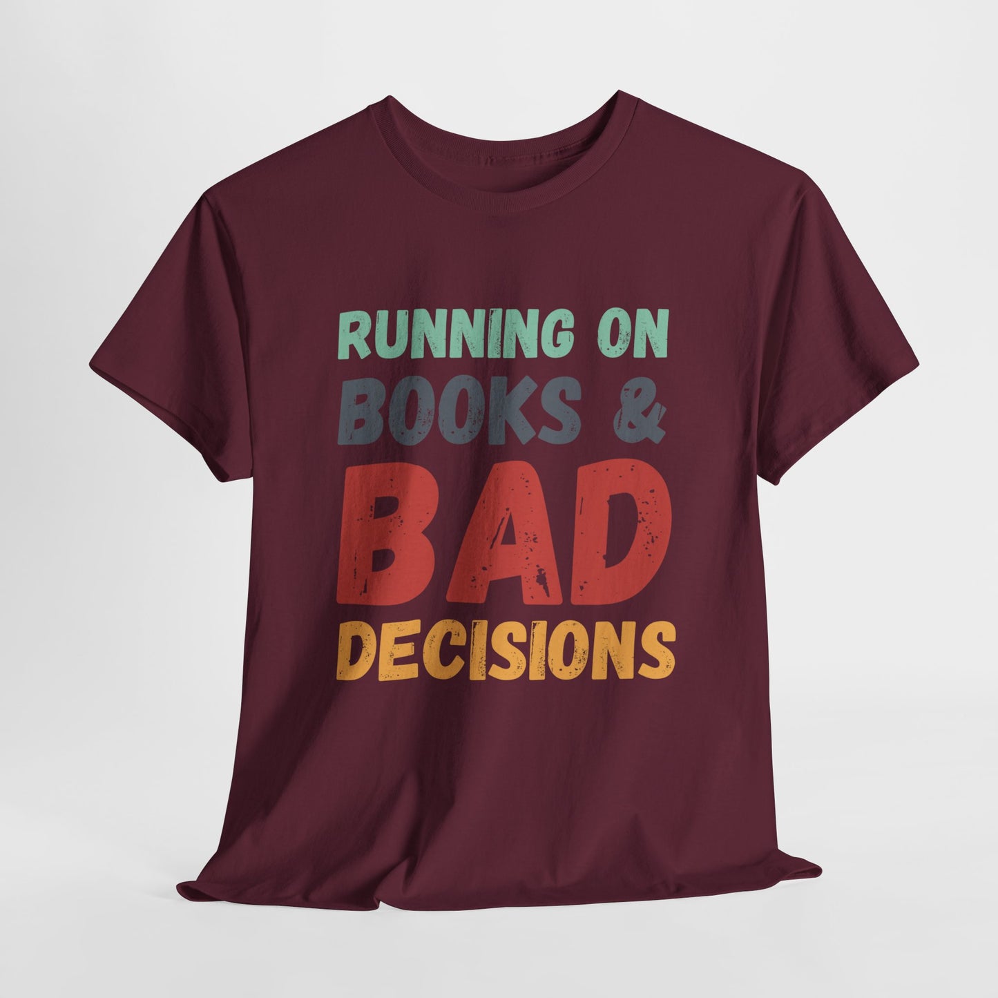 Teen/Adult Unisex Running on Books & Bad Decisions Tee – Funny Retro Reader Shirt for Book Addicts