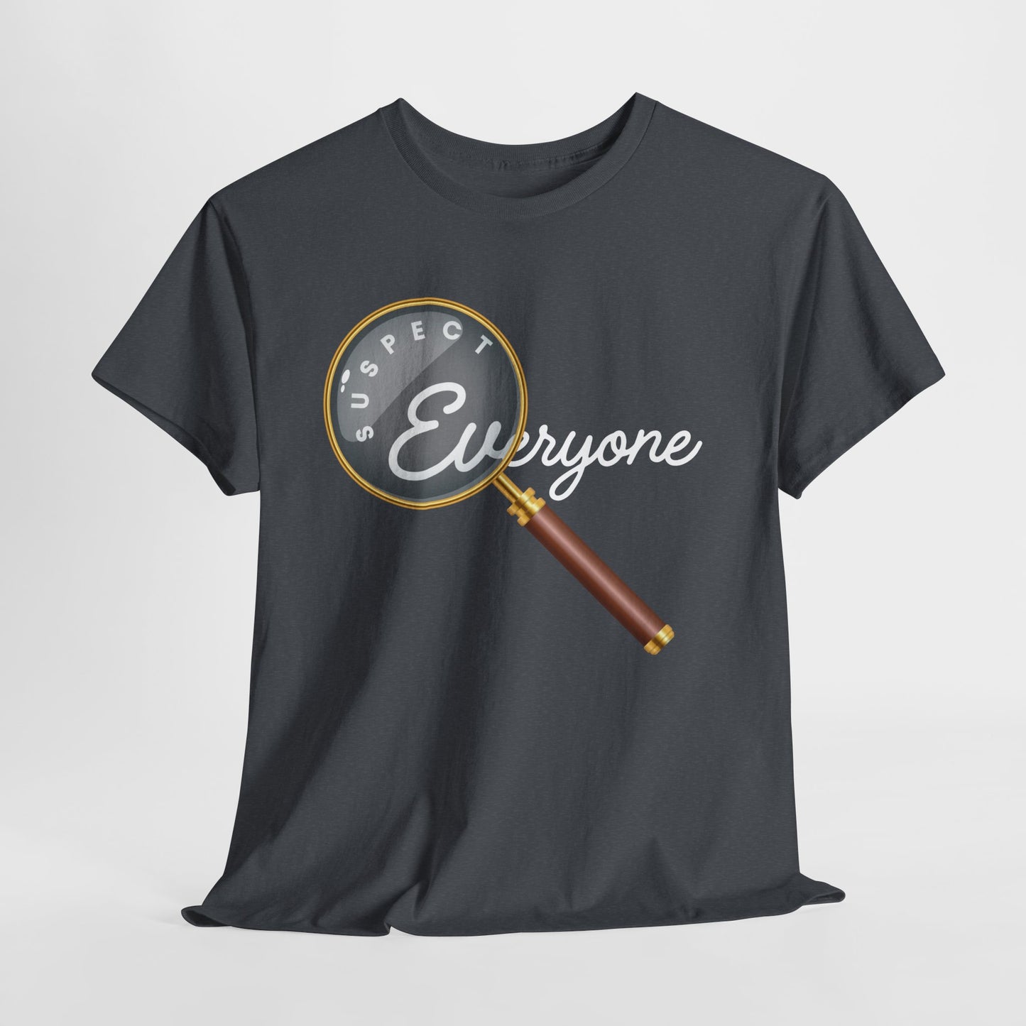 Teen/Adult Unisex Suspect Everyone Tee – Perfect Gift for Mystery Lovers & True Crime Fans