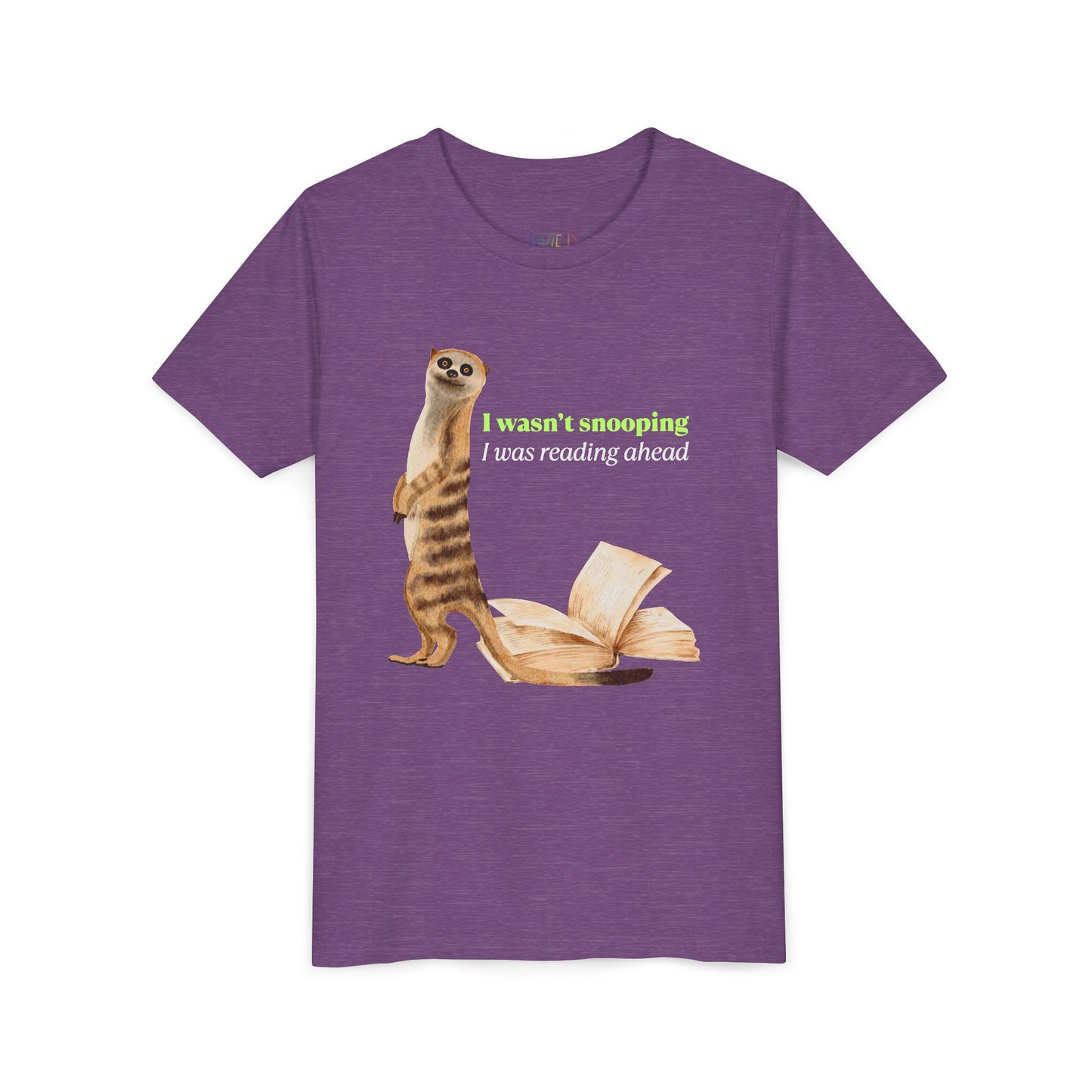 Youth I Wasn’t Snooping – I Was Reading Ahead Tee – Meerkat Shirt for Curious Young Readers