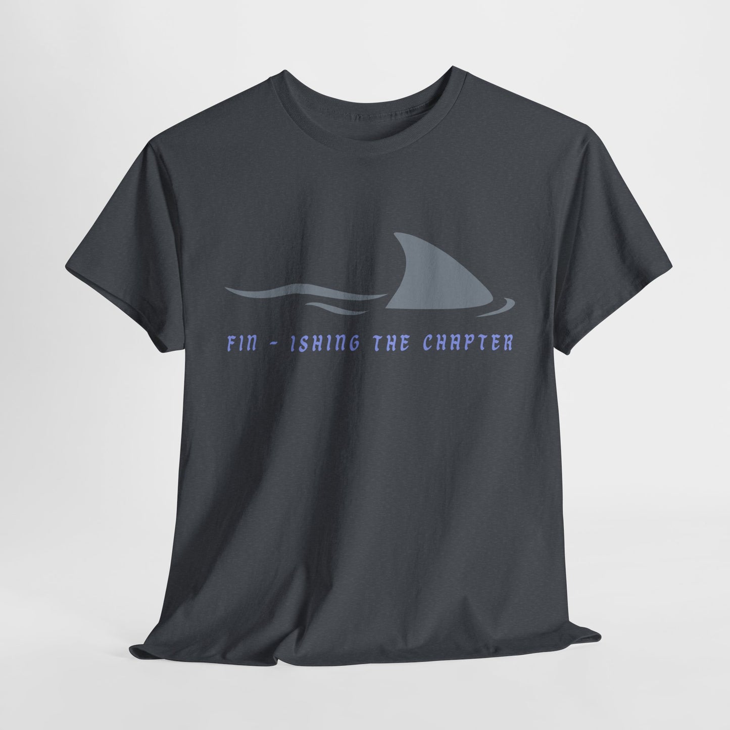 Teen/Adult Unisex Fin-ishing the Chapter – Shark Reader Tee for Book Devourers