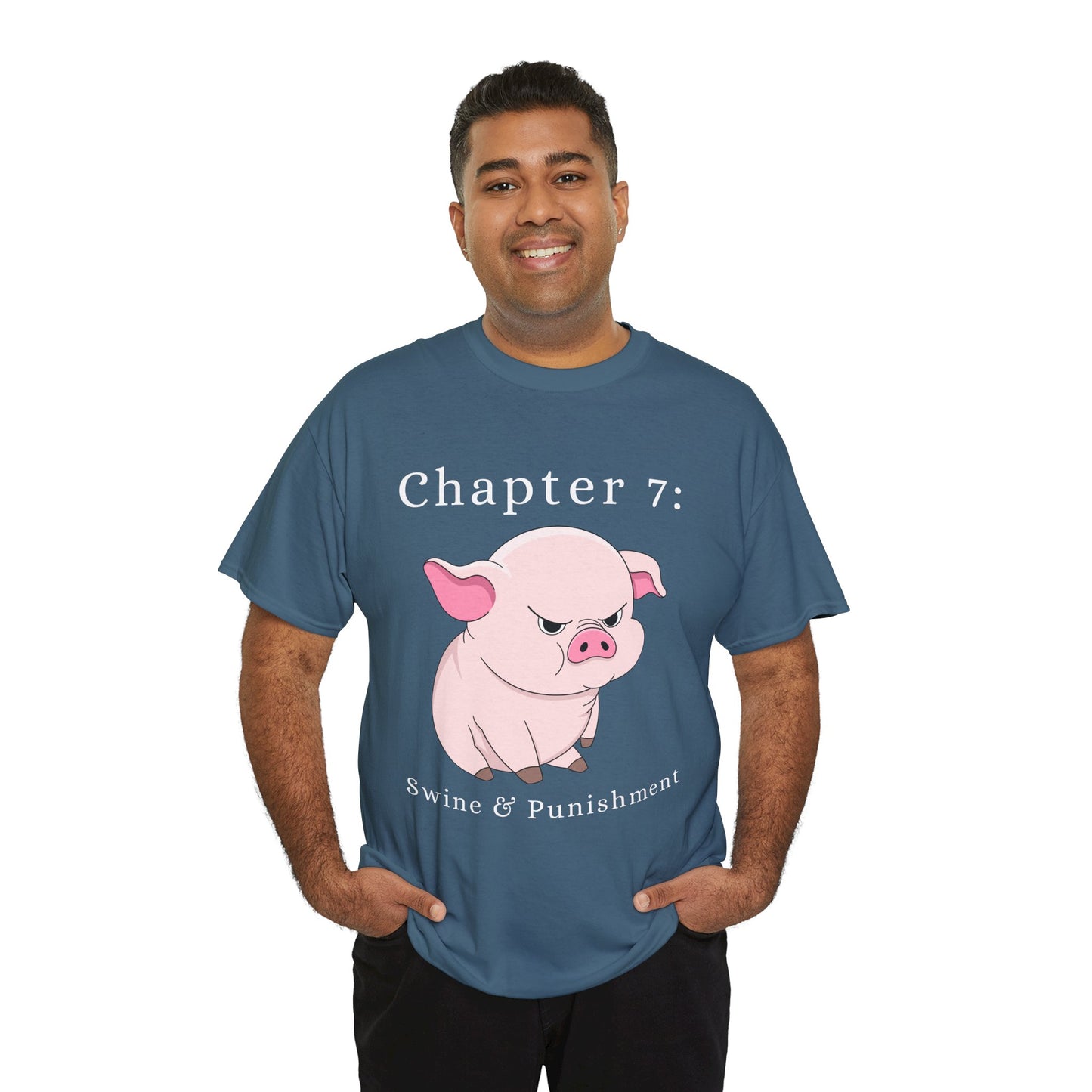 Man wearing a blue t-shirt with an angry cartoon pig and text 'Chapter 7: Swine & Punishment'