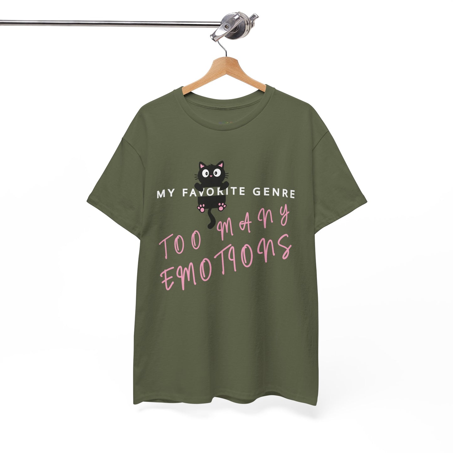 Army green t-shirt with a black cat graphic hanging onto a word and text 'My Favorite Genre - Too Many Emotions' 