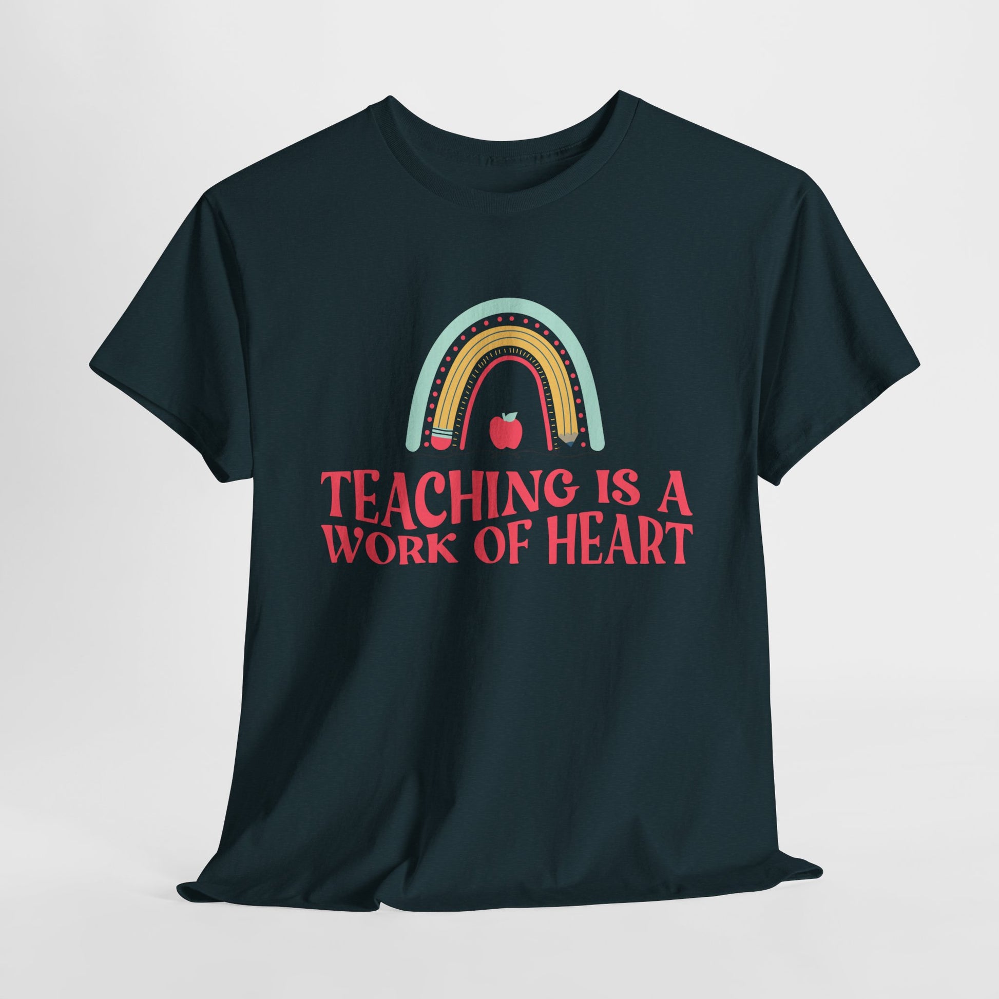 Black t-shirt with pencil rainbow and apple design with text 'Teaching is a Work of Heart'