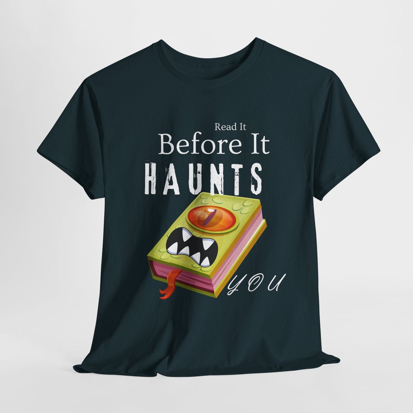 Teen/Adult Unisex Read It Before It Haunts You T-Shirt – Monster Book Horror Tee