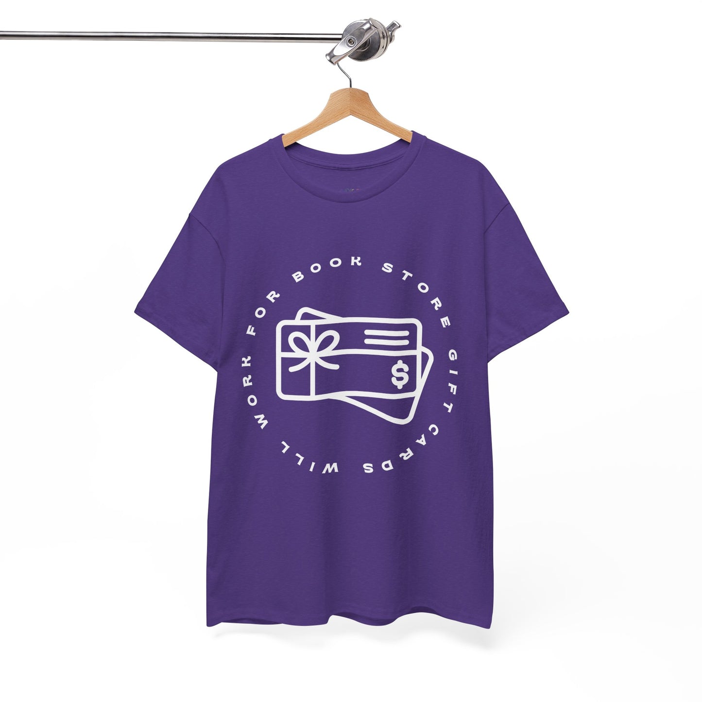 Purple t-shirt with a gift cards circled by text 'will work for book store gift cards' 