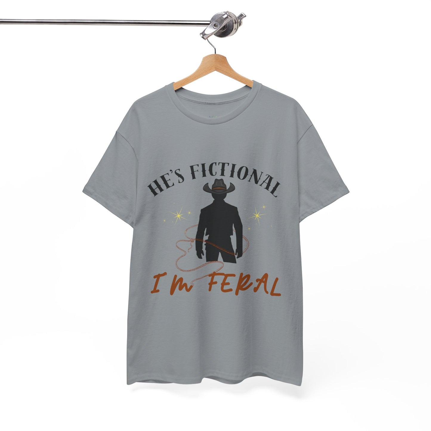 Teen/Adult Unisex Tee He’s Fictional, I’m Feral