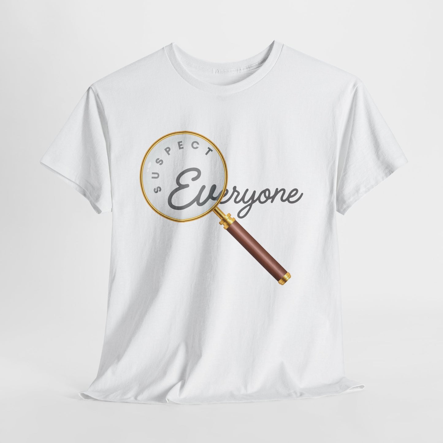 Teen/Adult Unisex Suspect Everyone Tee – Perfect Gift for Mystery Lovers & True Crime Fans
