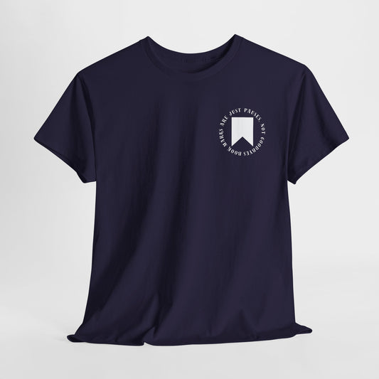 Teen/Adult Unisex Bookish Tee – Bookmarks Are Just Pauses, Not Goodbyes (Little Edition)