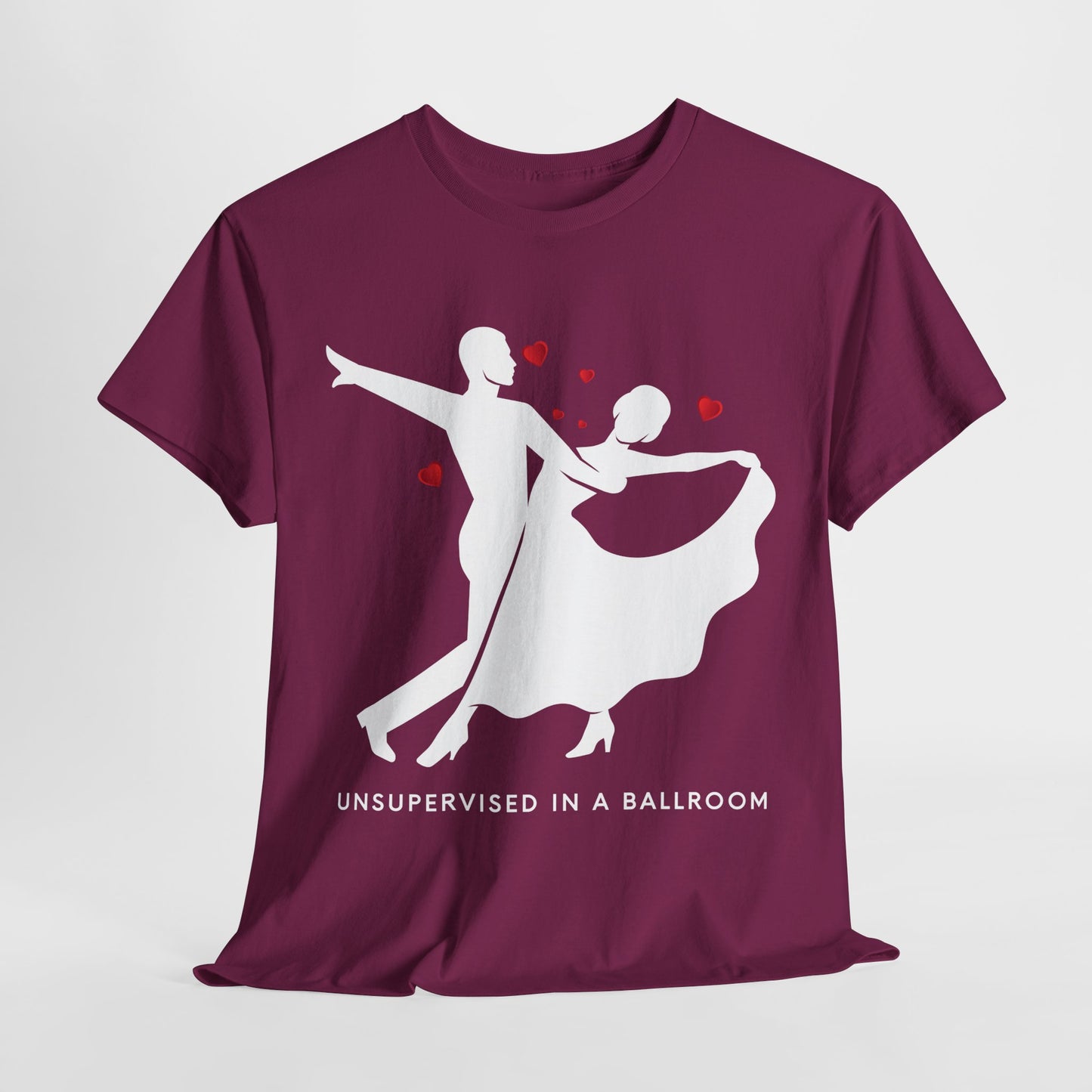 Teen/Adult Unisex “Unsupervised in a Ballroom” T-Shirt – Bold & Bookish Romance Apparel