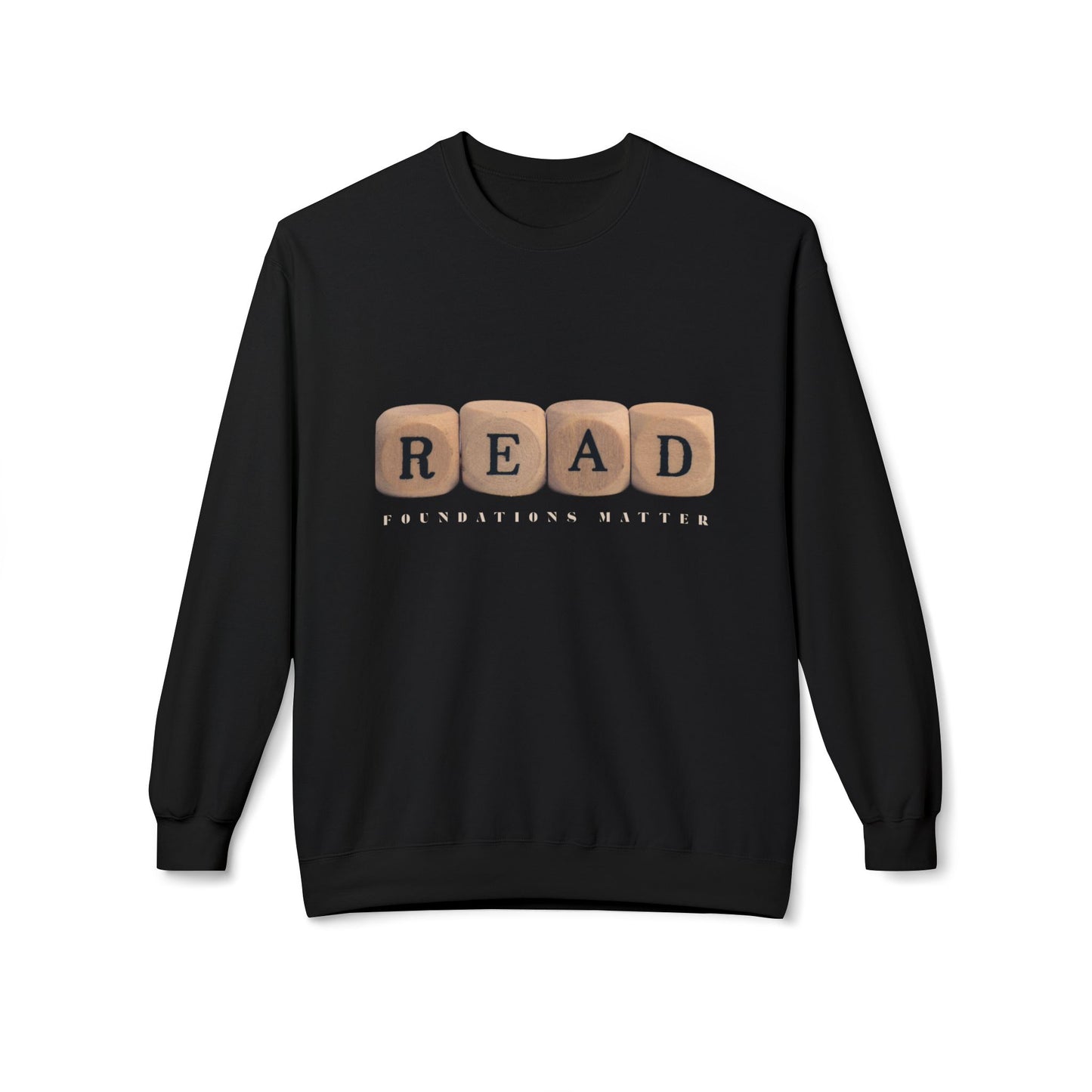 Teen/Adult Unisex READ Foundations Matter Sweatshirt, Literacy Awareness and Education Inspired Design