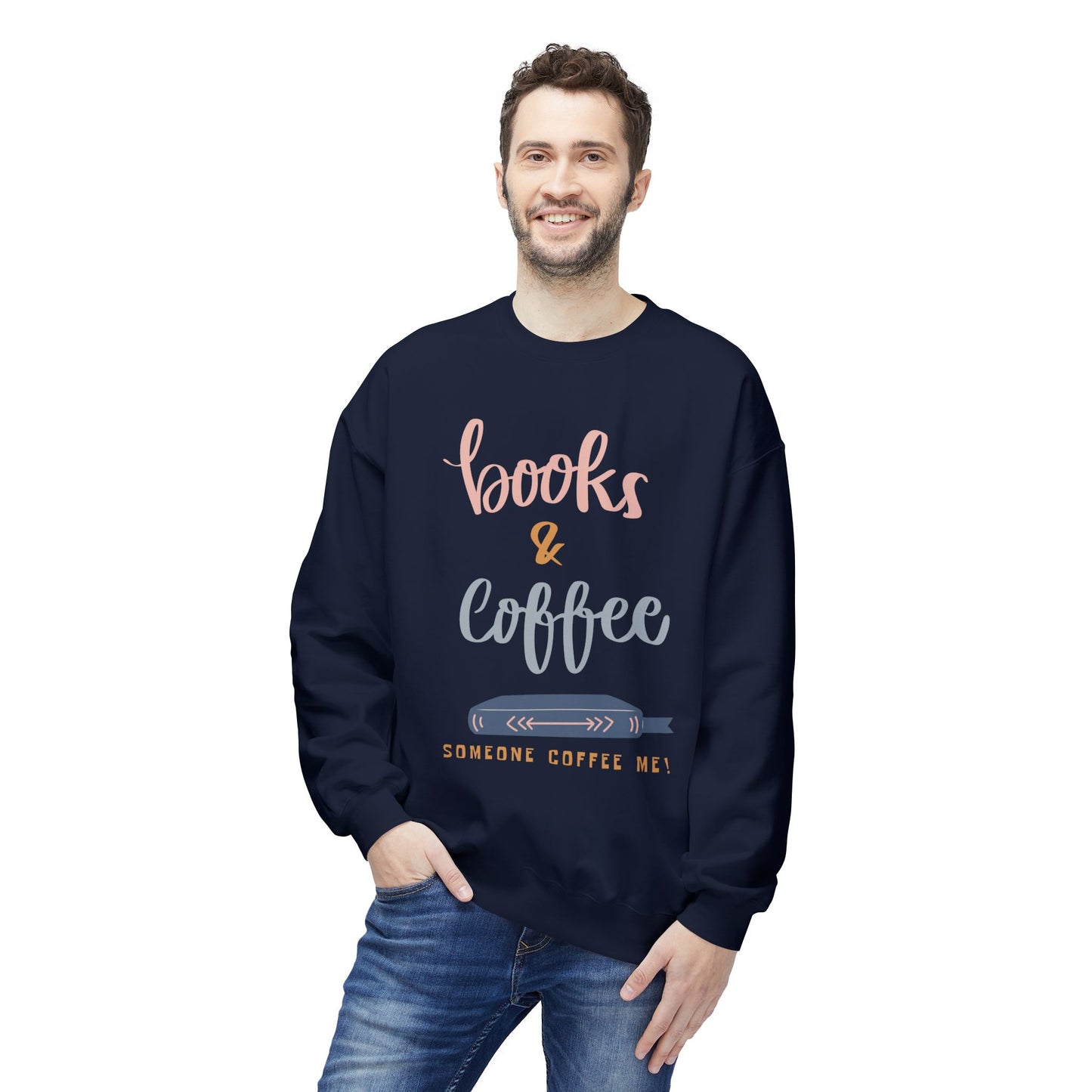 Teen/Adult Unisex Funny Books & Coffee Sweatshirt