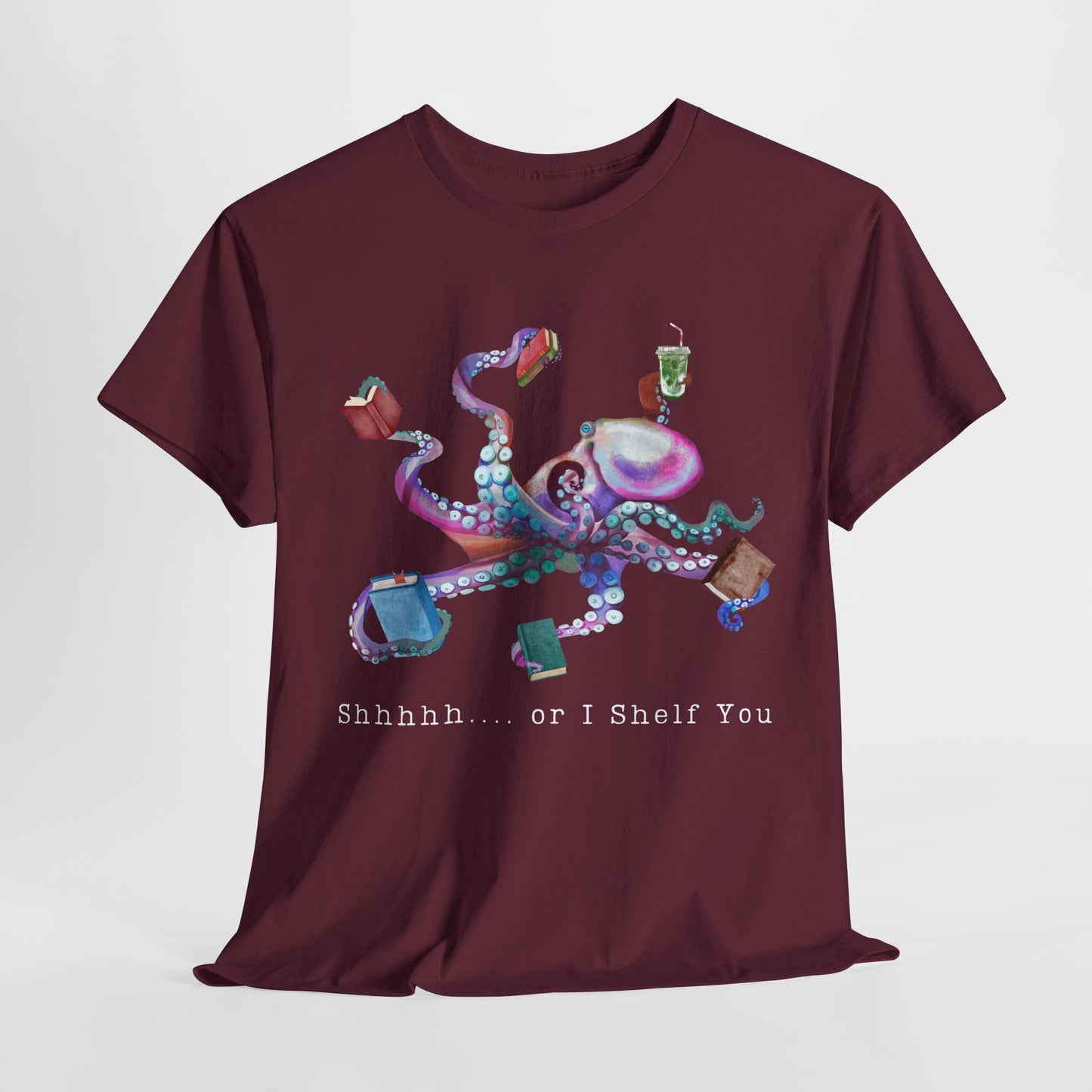 Teen/Adult Unisex Shhhh… or I Shelf You Unisex Tee
