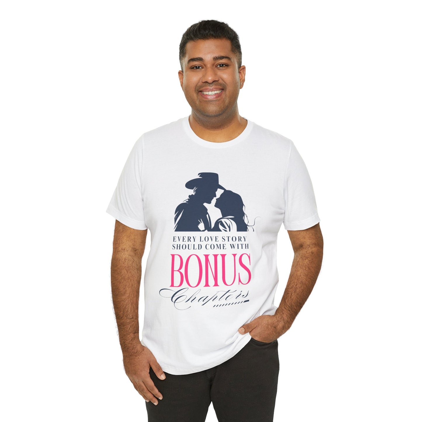 Man wearing a white t-shirt with western graphic of a man and woman leaning in for a kiss, text "Every Love Story Should Come With BONUS Chapters'