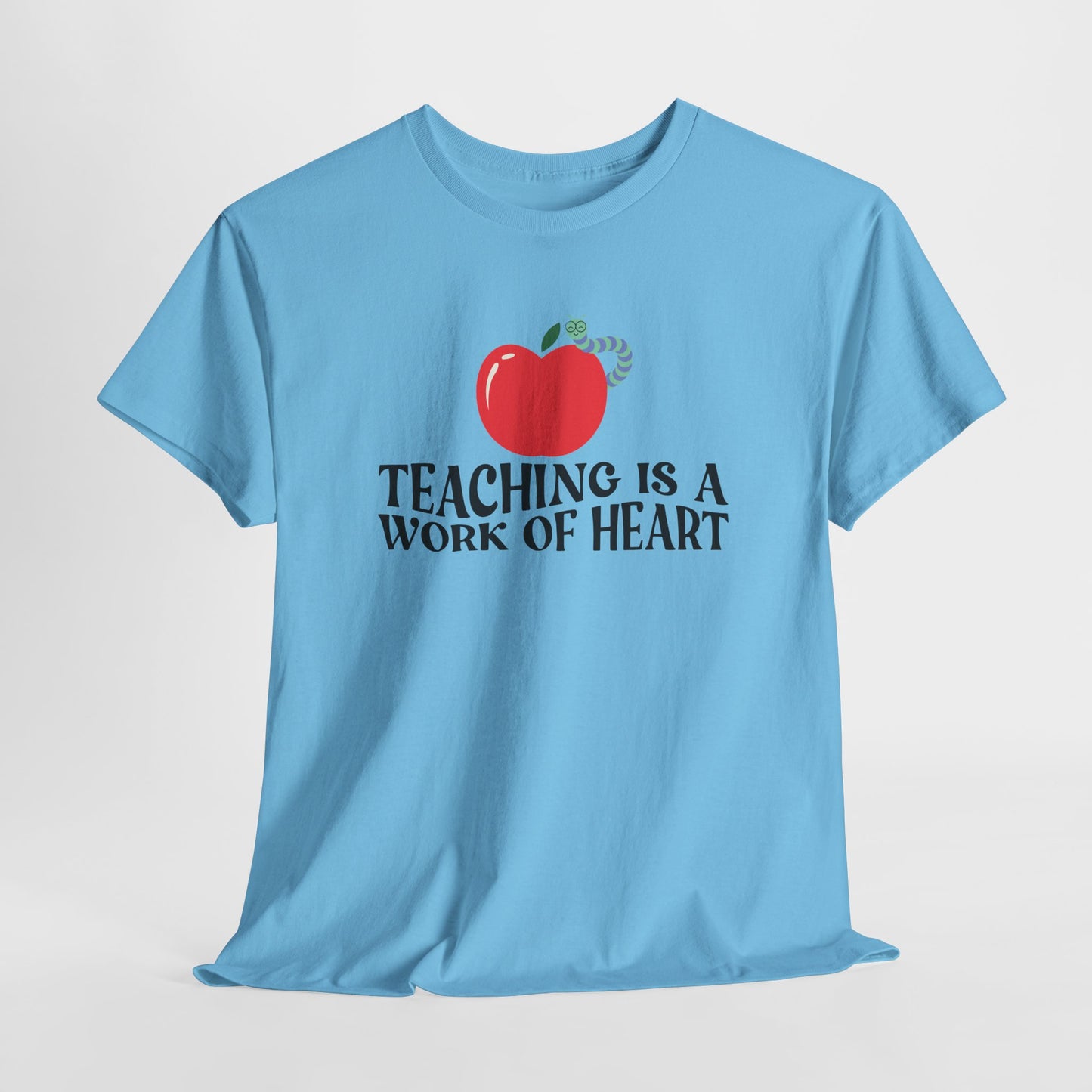 Teen/Adult Unisex Teaching Is a Work of Heart – Apple Tee for Teachers
