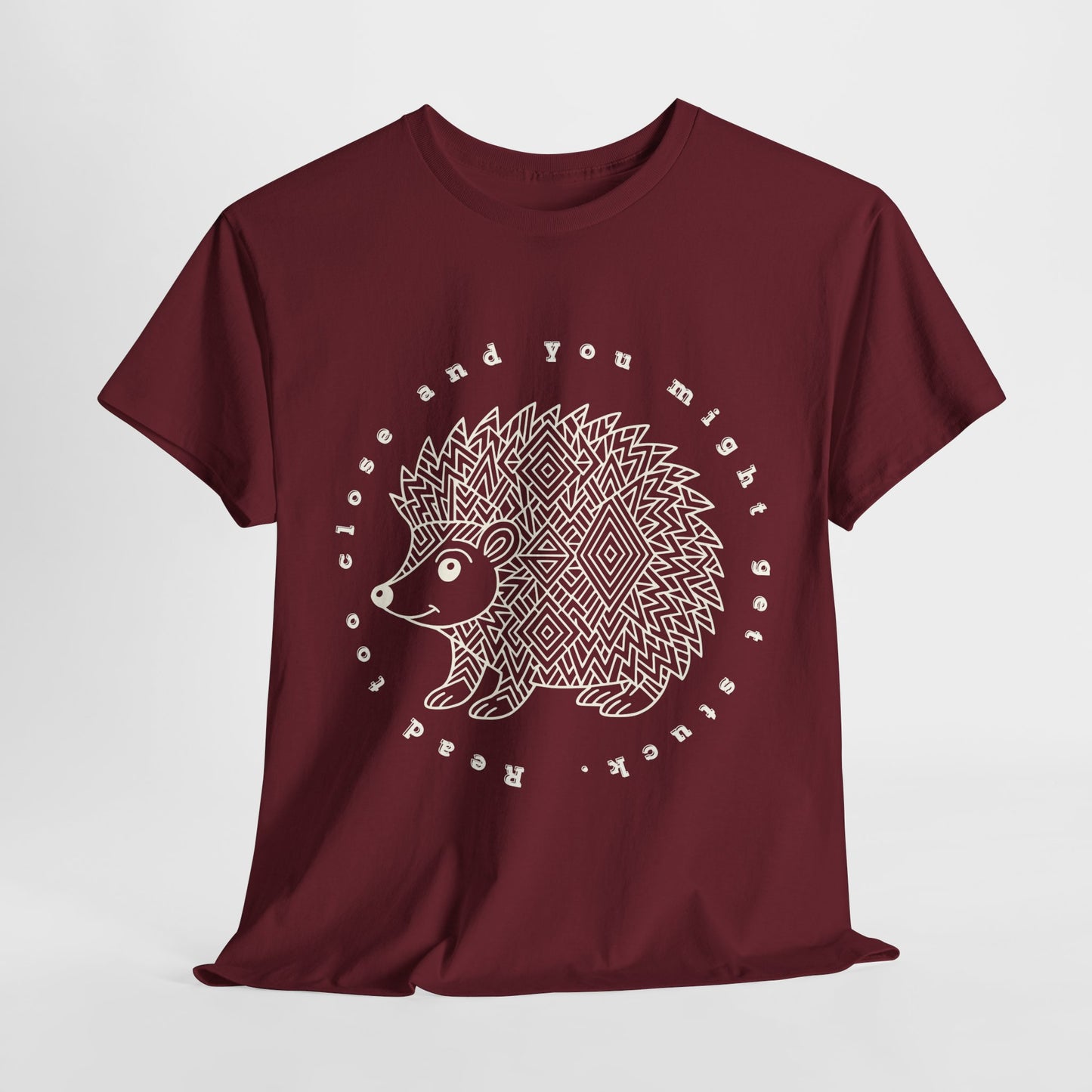 Teen/Adult Unisex – Read Too Close and You Might Get Stuck Tee – Bookish Hedgehog Warning Shirt
