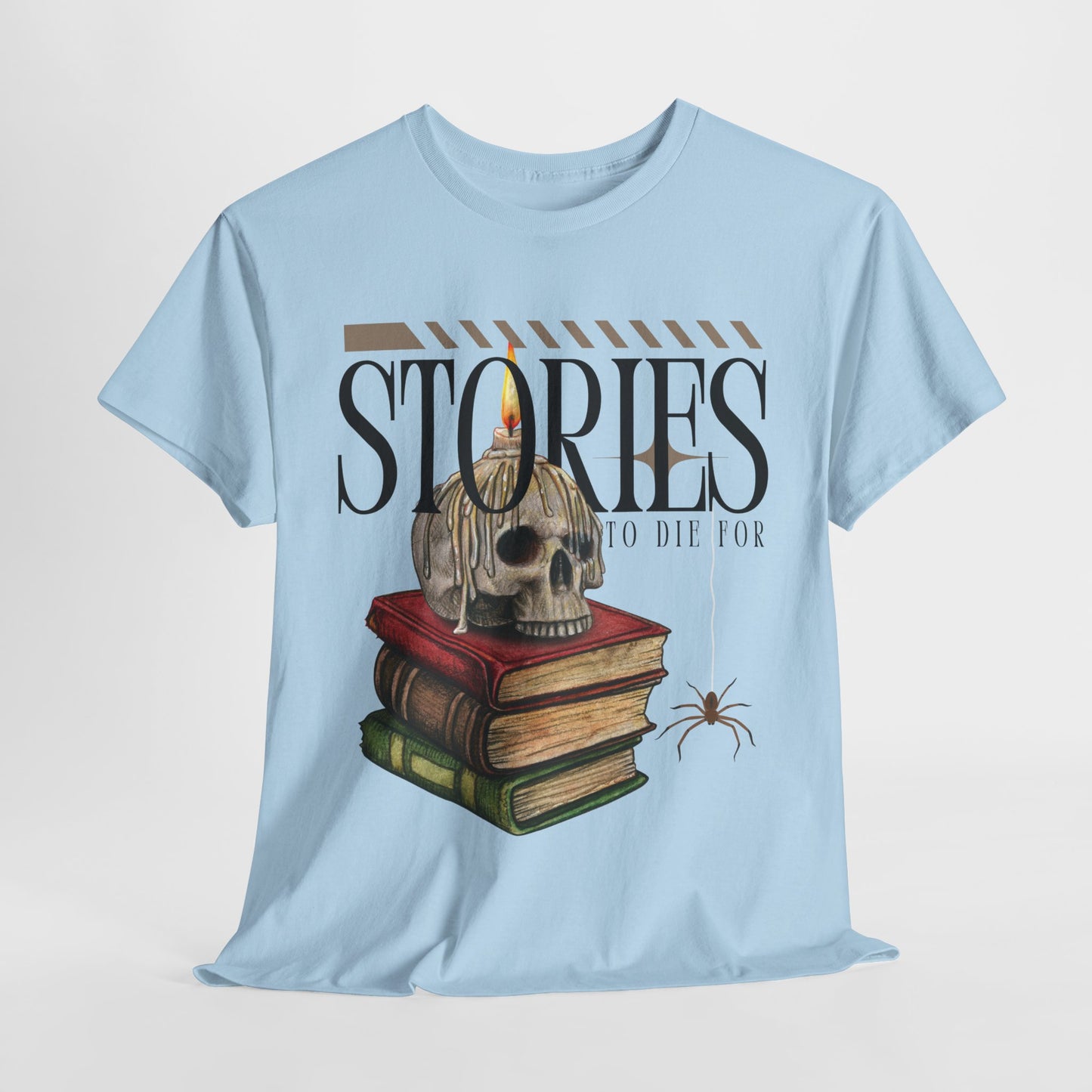 Teen/Adult Unisex Stories to Die For T-Shirt – Skull & Books Horror Reader Tee