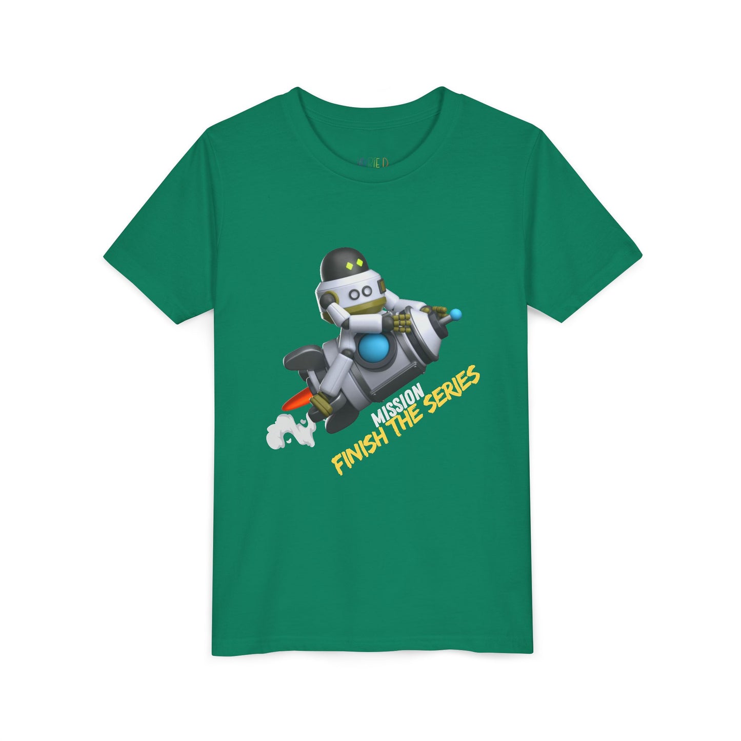 Green t-shirt with a robot riding a rocket and text 'Mission Finish The Series'