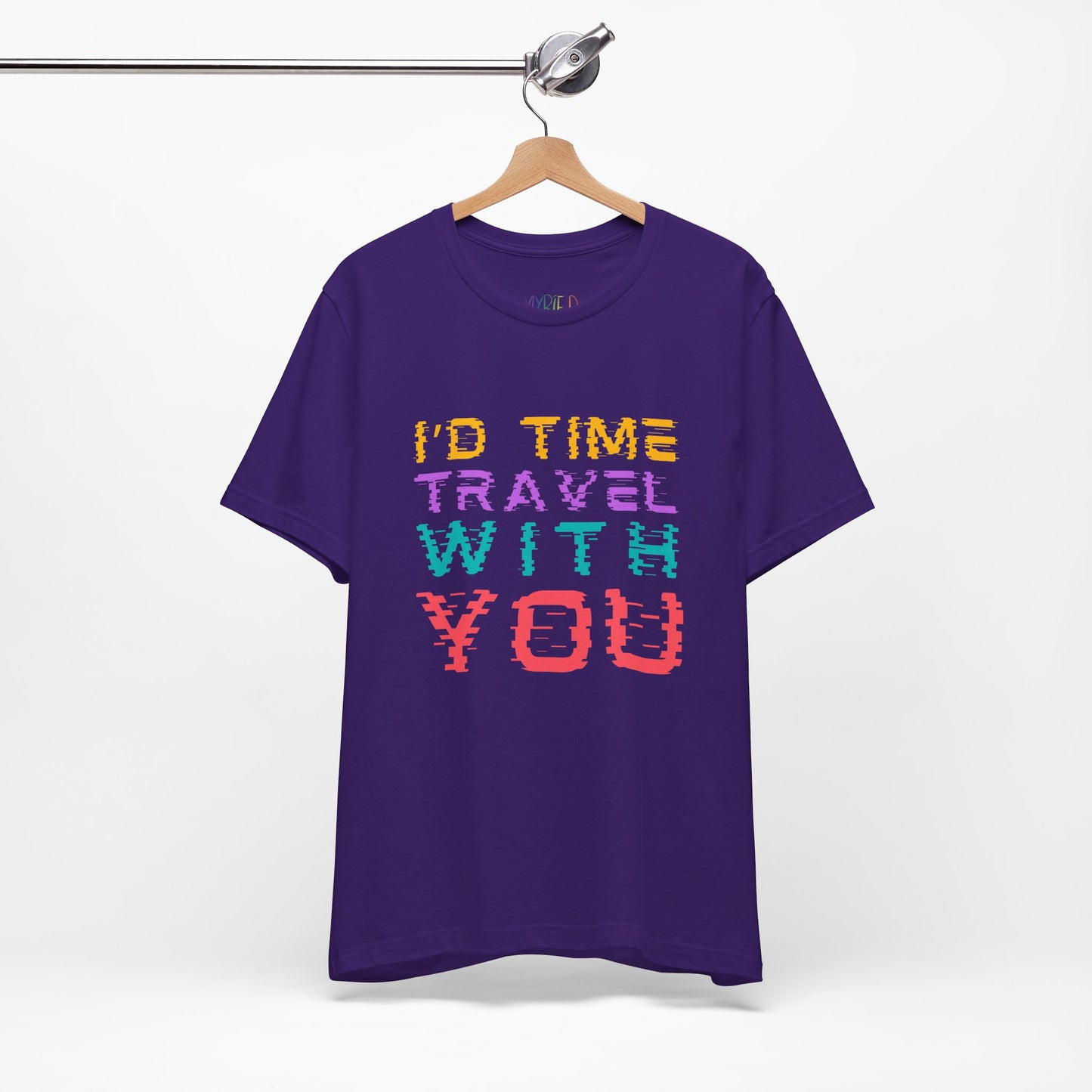 Purple t-shirt with colorful wavy text 'I'd Time Travel With You'