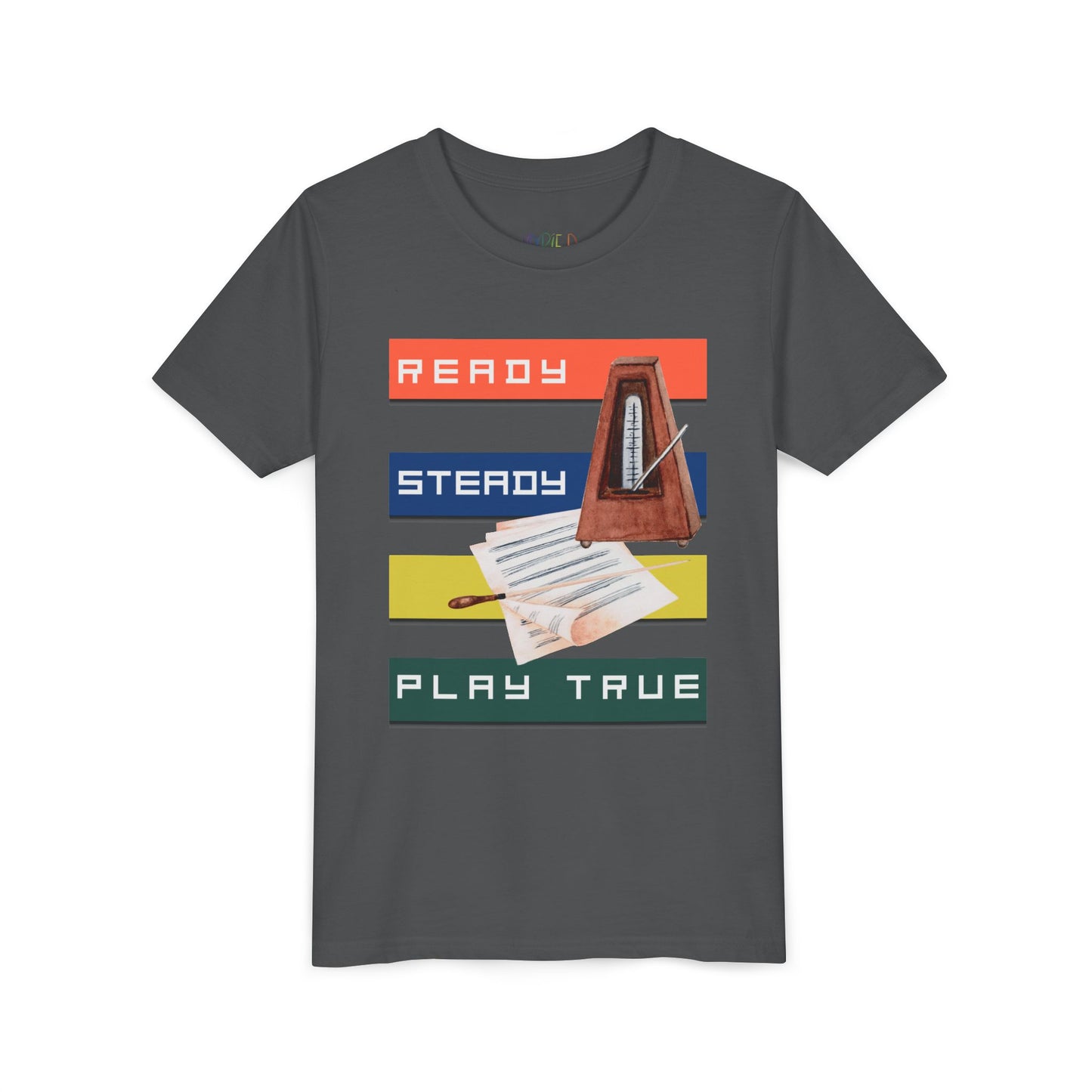 Gray t-shirt with colorful stripes, music sheets, a metronome and text 'Ready. Steady. Play True.'