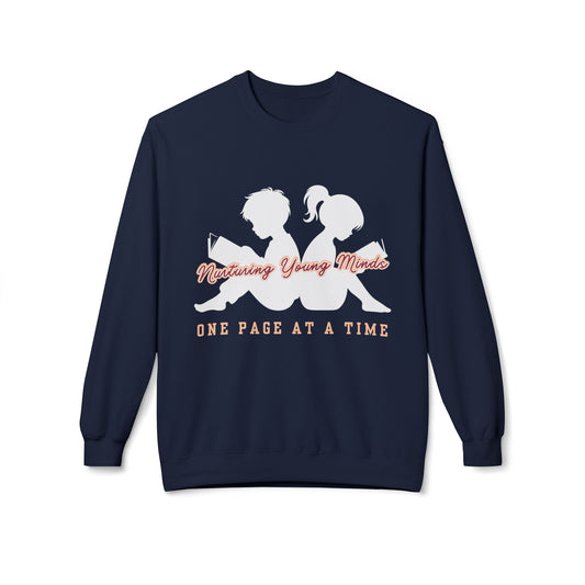 Teen/Adult Unisex Nurturing Young Minds Sweatshirt – One Page at a Time Teacher Crewneck