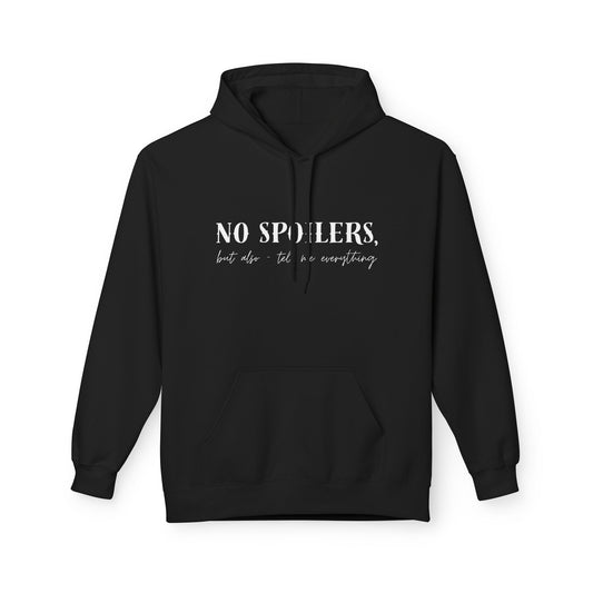 Teen/Adult Unisex No Spoilers Hoodie