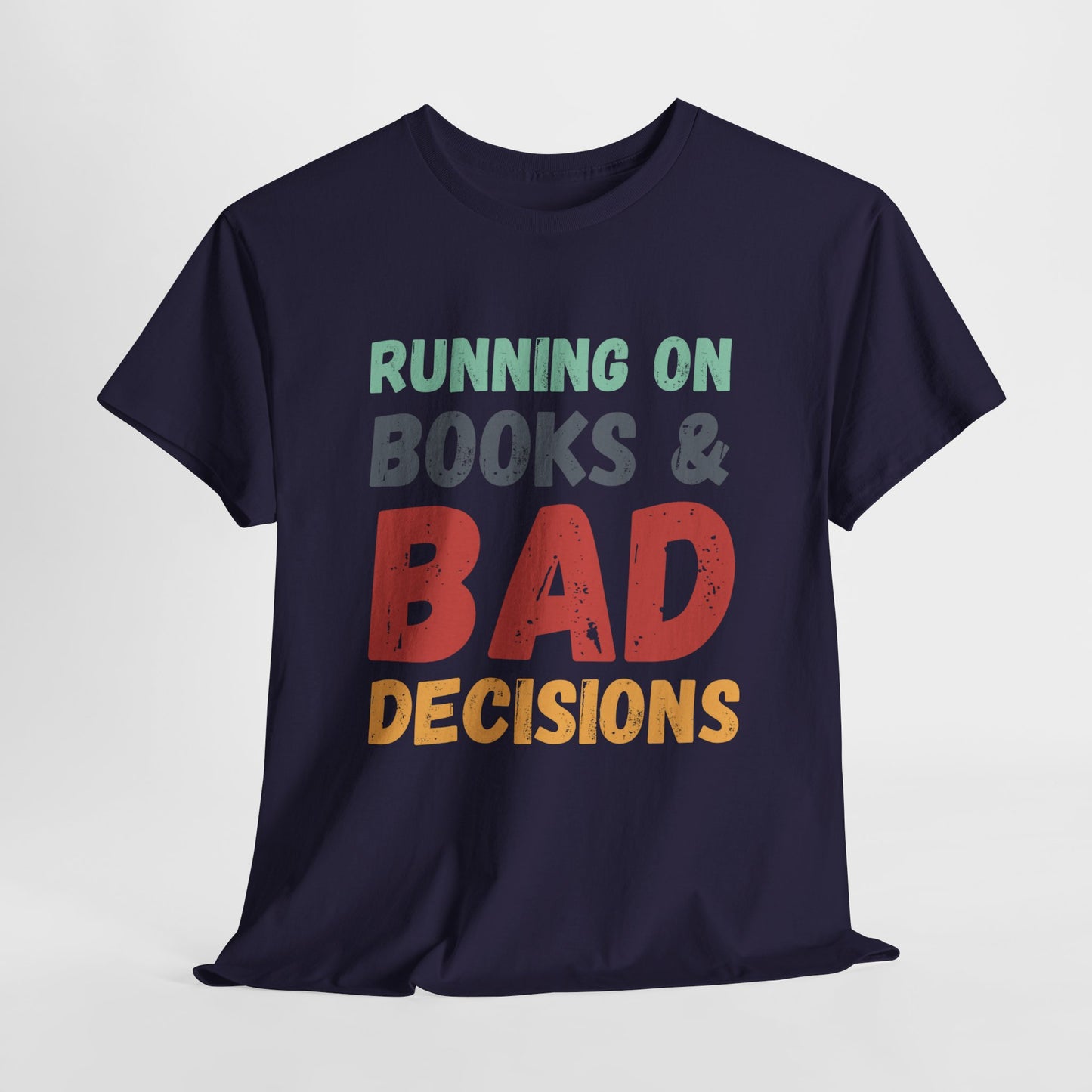 Teen/Adult Unisex Running on Books & Bad Decisions Tee – Funny Retro Reader Shirt for Book Addicts