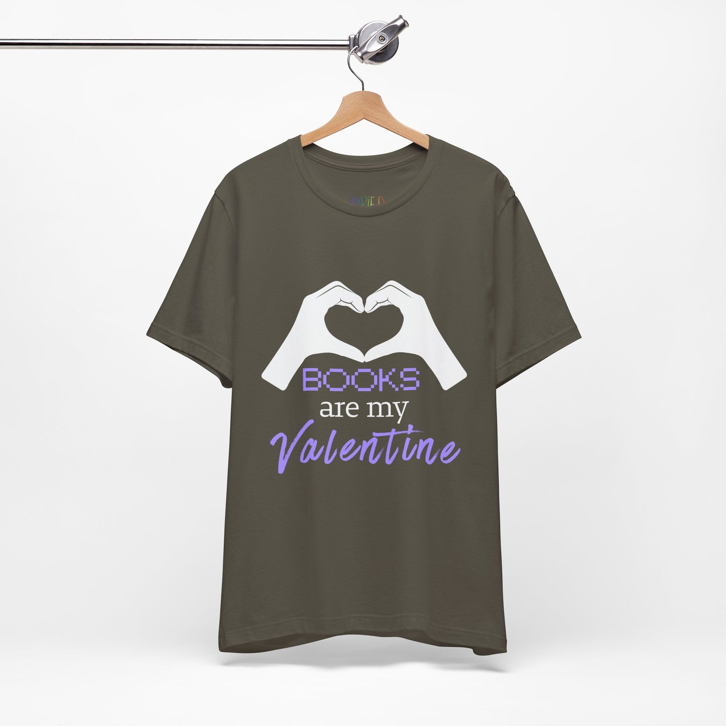 Gray/green t-shirt with 'Books are my Valentine' design on two hands making a heart shape 