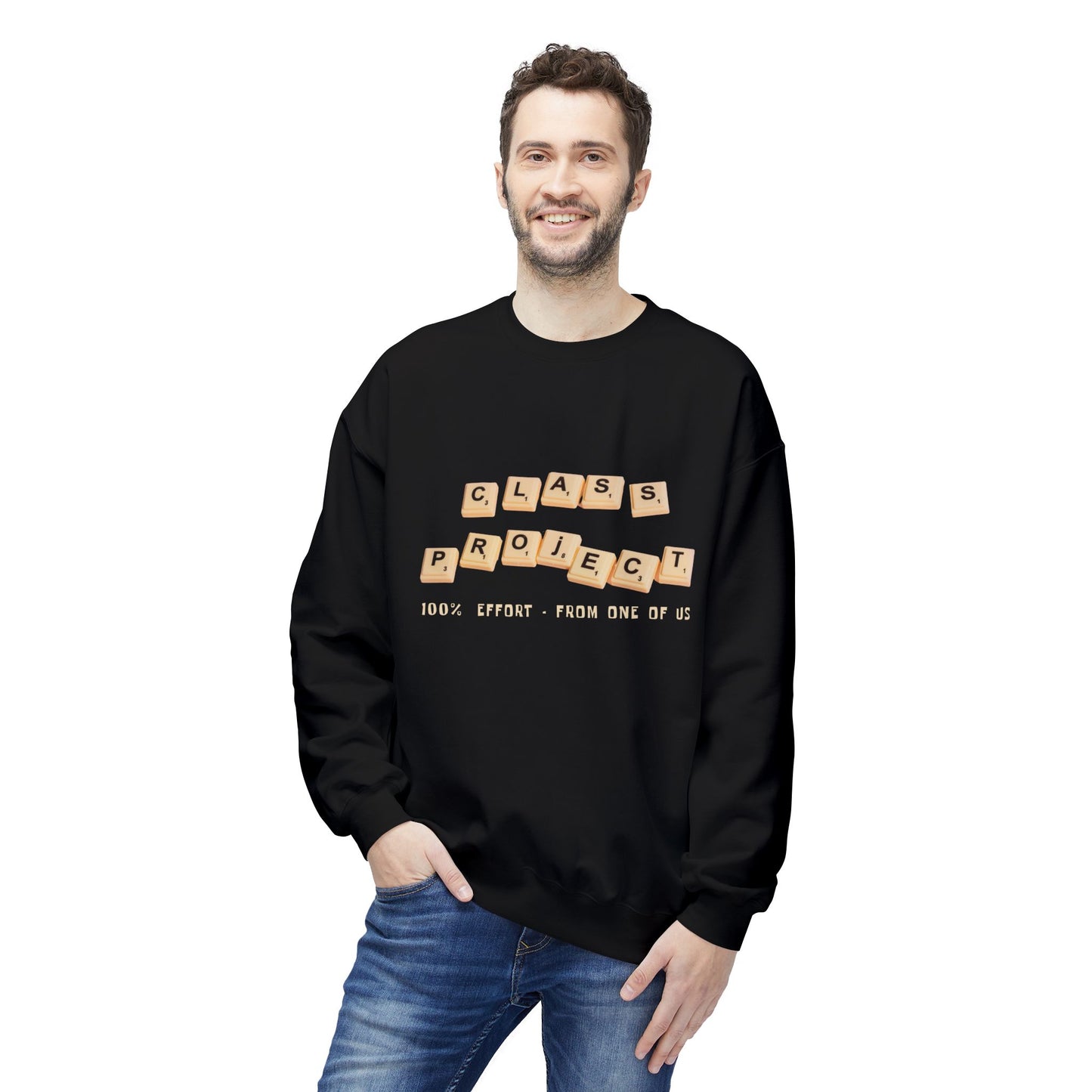 Teen/Adult Unisex Funny Class Project Sweatshirt